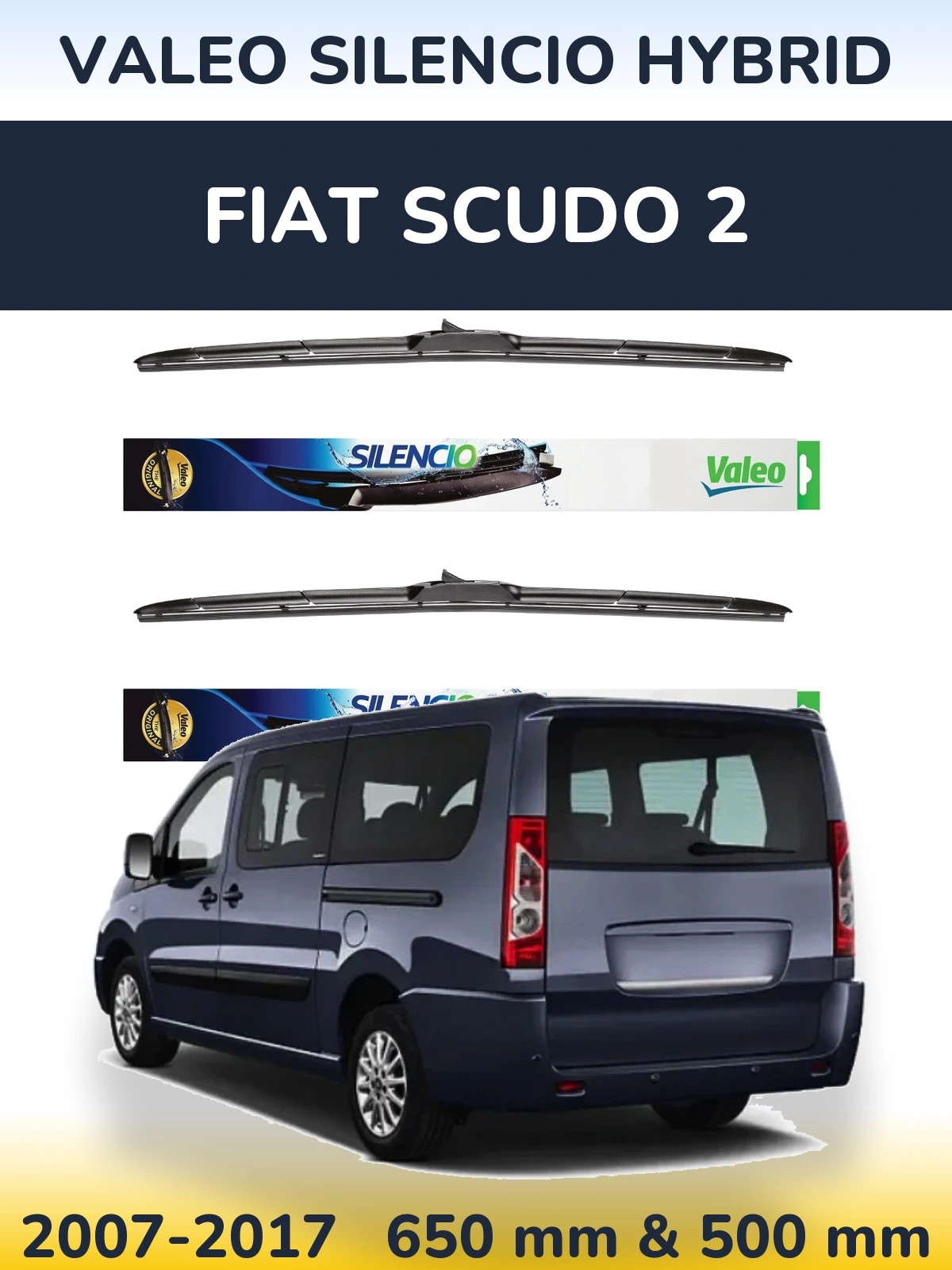 Комплект передніх щіток Valeo Silencio Hybrid 650 & 500 мм для Fiat Scudo 2 2007-2017