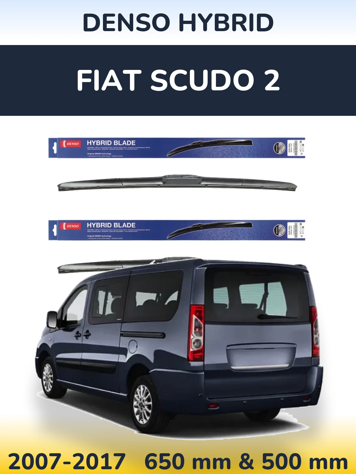 Комплект передніх щіток Denso Hybrid 650 & 500 мм для Fiat Scudo 2 2007-2017