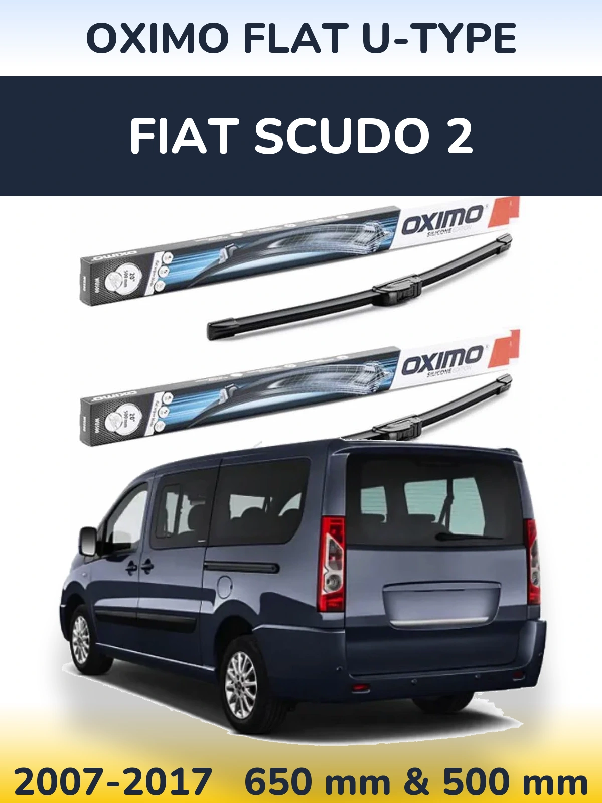Комплект передніх щіток Oximo Flat U-type 650 & 500 мм для Fiat Scudo 2 2007-2017