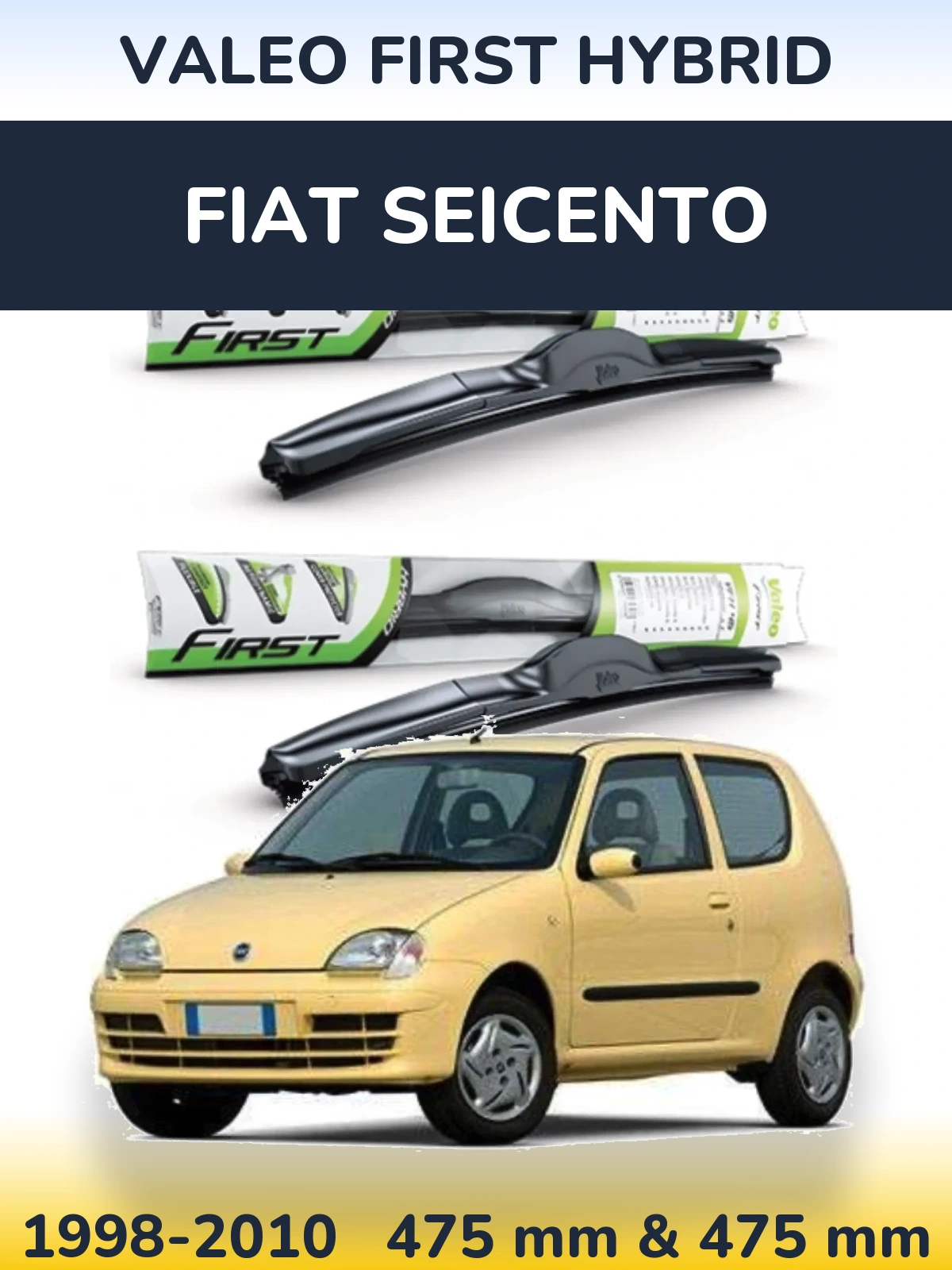 Sada předních stěračů Valeo First Hybrid 475 a 475 mm pro Fiat Seicento 1998-2010