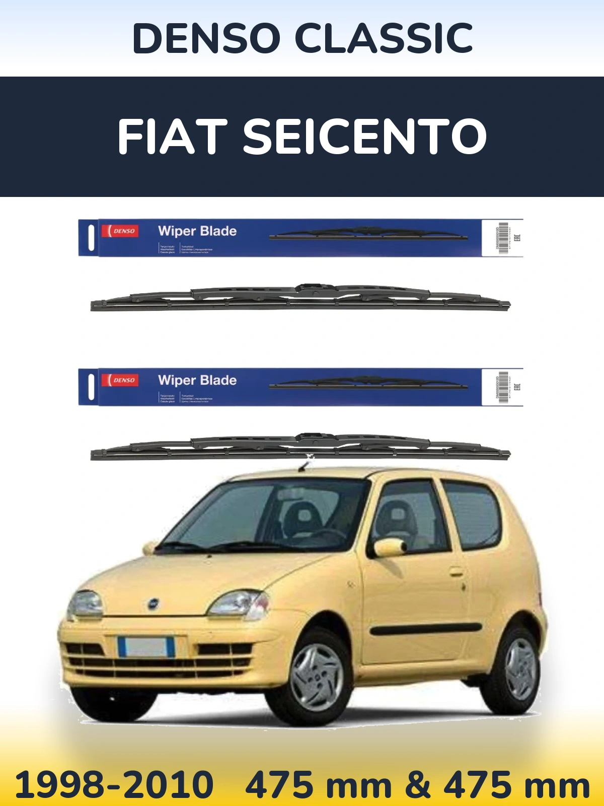 Комплект передніх щіток Denso Classic 475 & 475 мм для Fiat Seicento 1998-2010