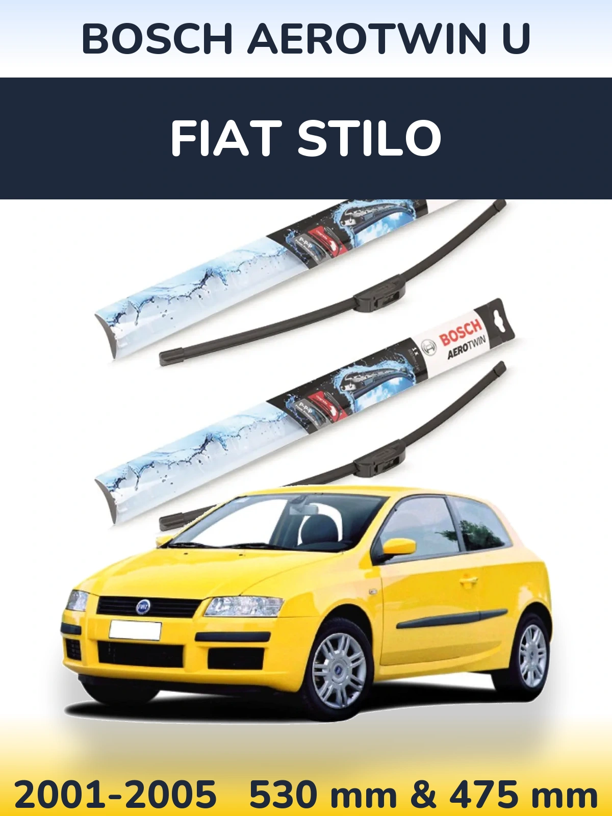 Комплект передніх щіток BOSCH AeroTwin U 530 & 475 мм для Fiat Stilo 2001-2005