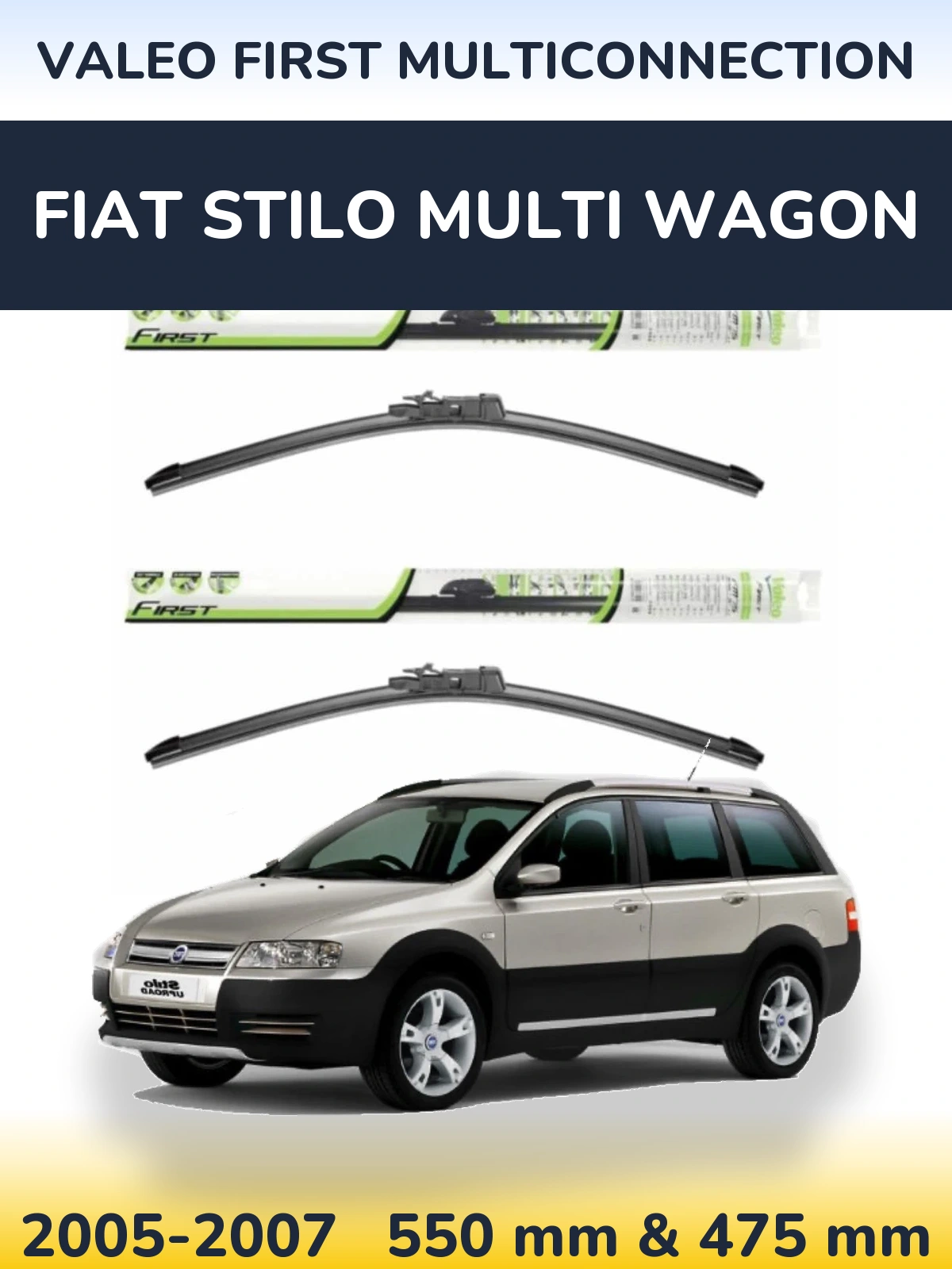 Комплект передніх щіток Valeo First MultiConnection 550 & 475 мм для Fiat Stilo Multi Wagon 2005-2007