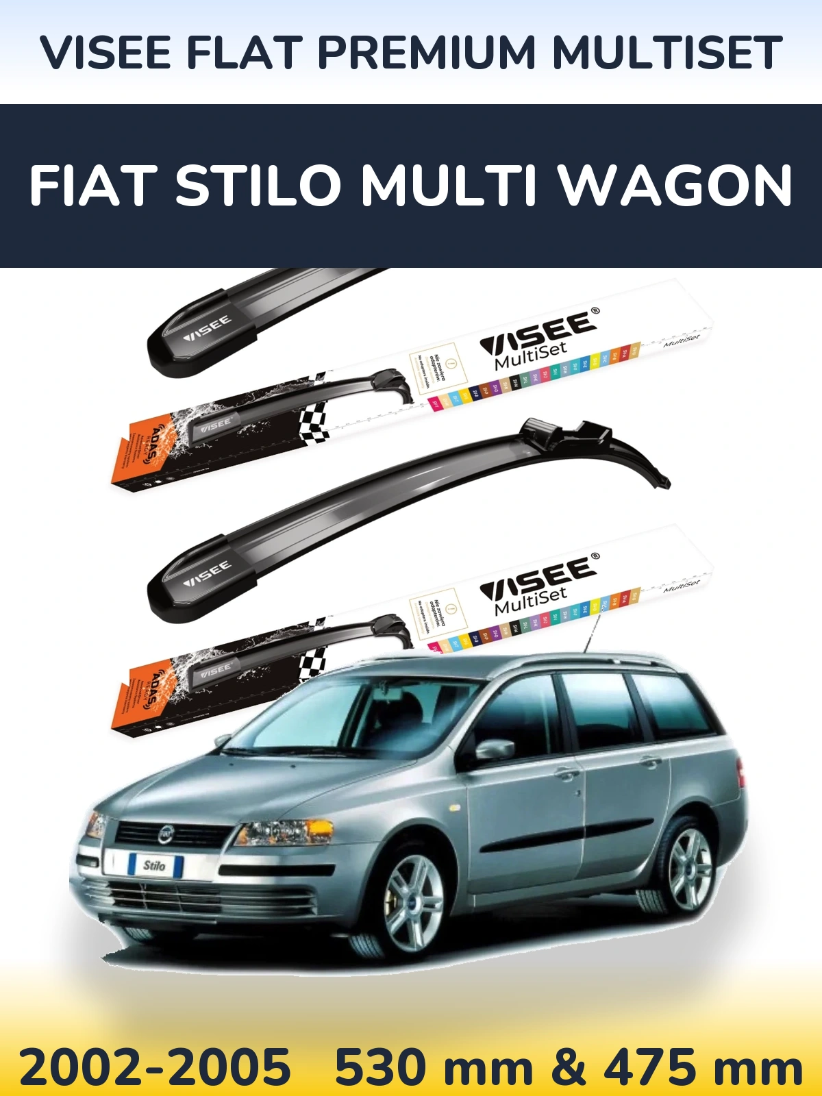 Sada předních stěračů VISEE FLAT PREMIUM MultiSet 530 a 475 mm pro Fiat Stilo Multi Wagon 2002-2005