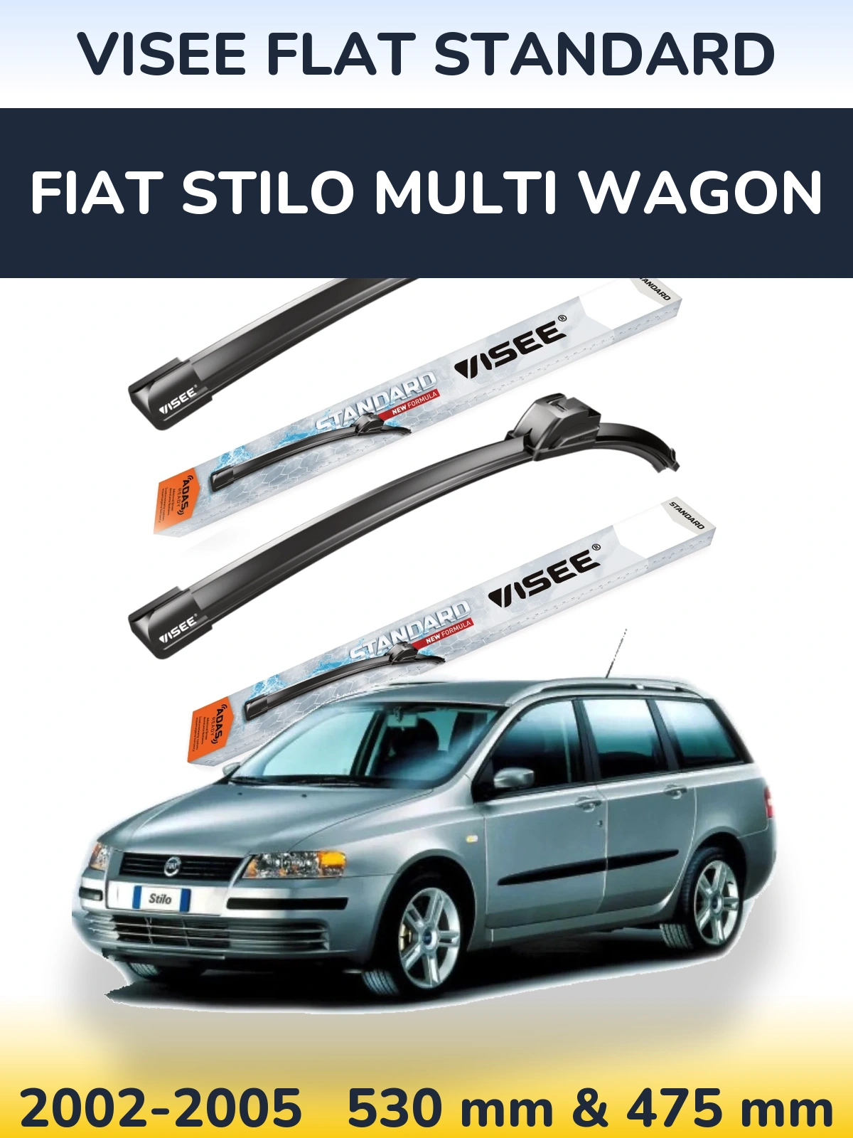 Sada předních stěračů VISEE FLAT STANDARD 530 a 475 mm pro Fiat Stilo Multi Wagon 2002-2005