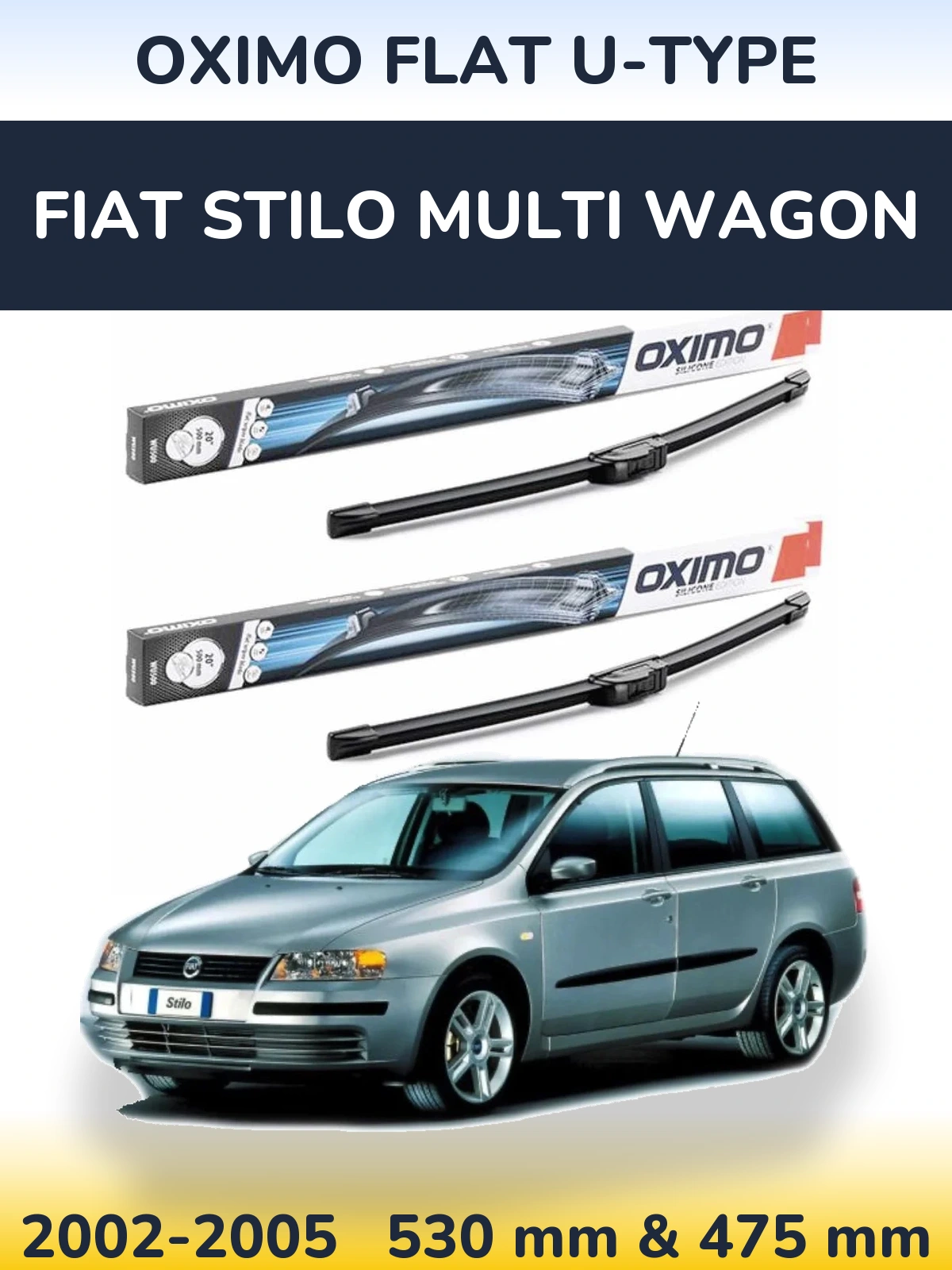 Sada předních stěračů Oximo Flat U-type 530 a 475 mm pro Fiat Stilo Multi Wagon 2002-2005