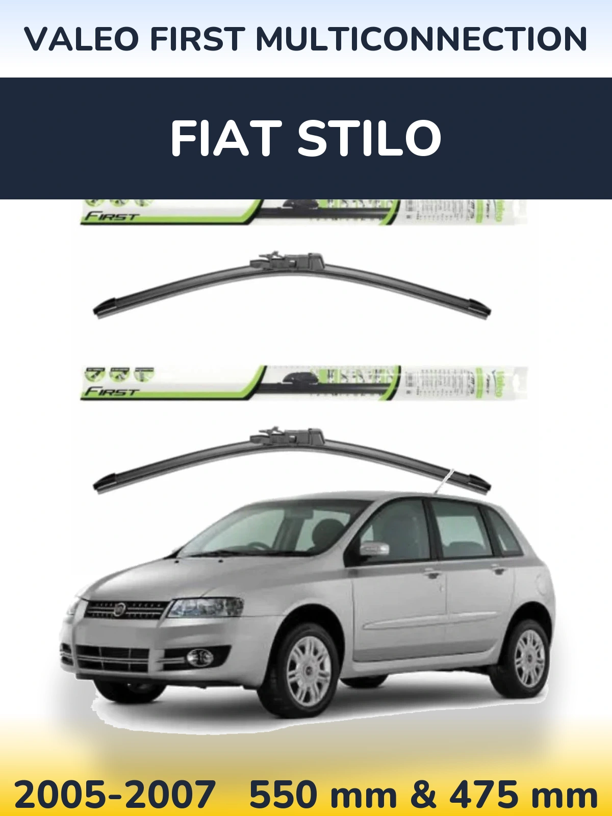 Sada předních stěračů Valeo First MultiConnection 550 a 475 mm pro Fiat Stilo 2005-2007