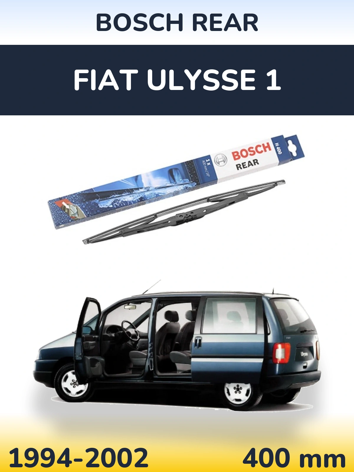 Zadní stěrač BOSCH Rear 400 mm pro Fiat Ulysse 1 1994-2002