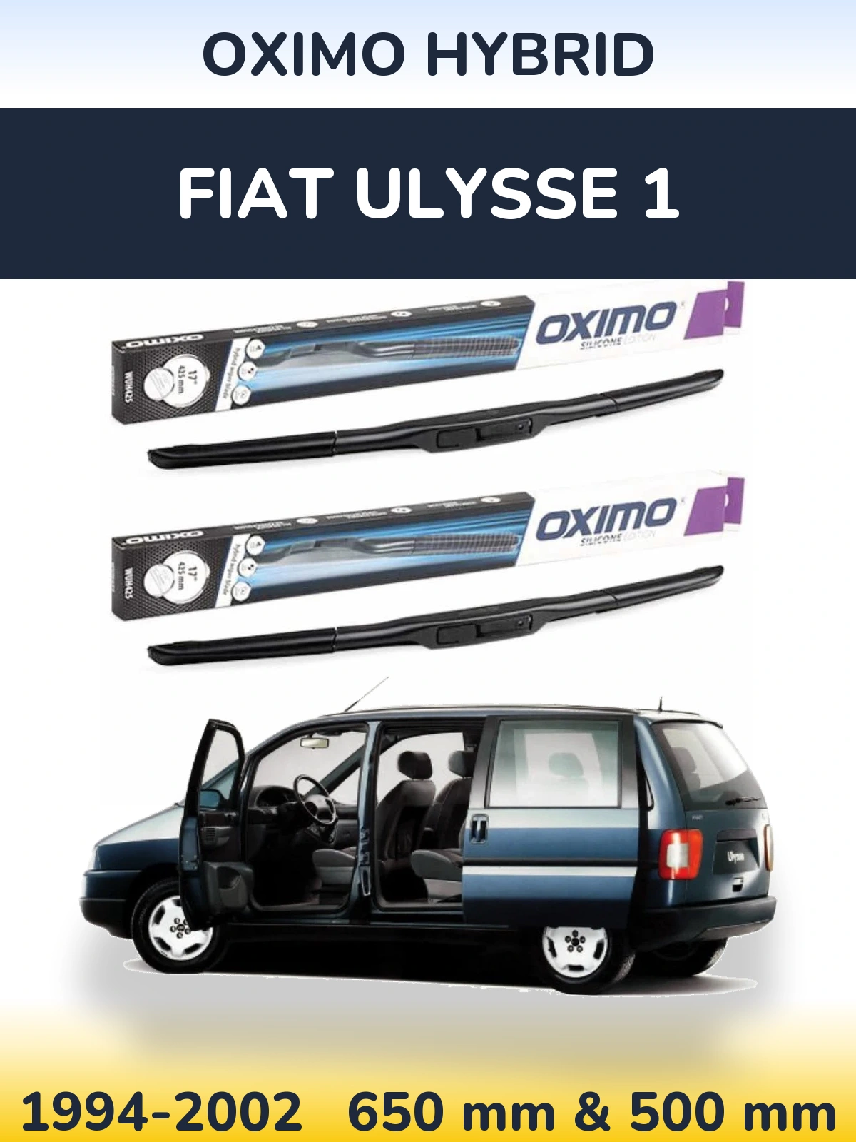 Sada předních stěračů Oximo Hybrid 650 a 500 mm pro Fiat Ulysse 1 1994-2002