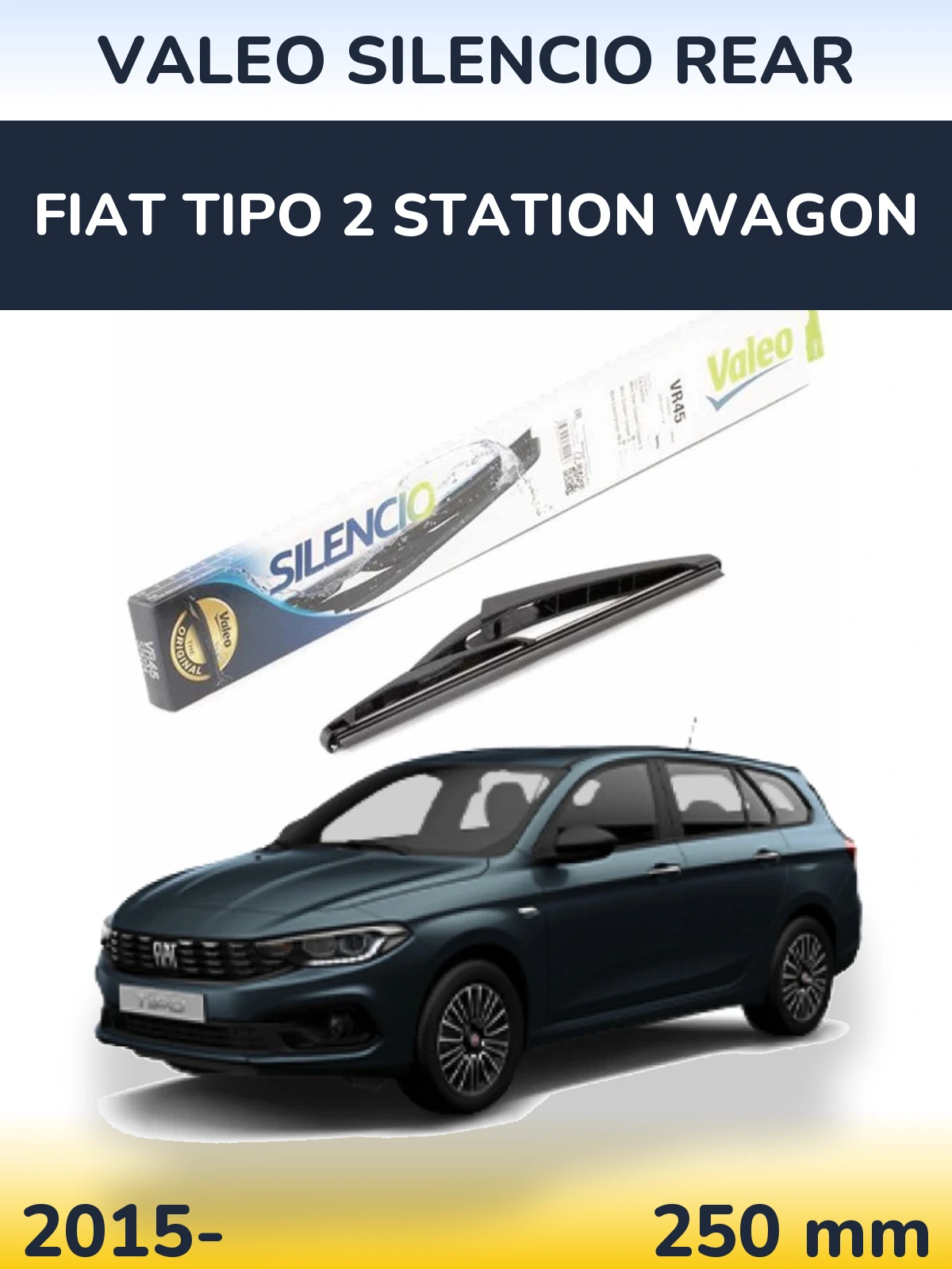 Zadní stěrač Valeo Silencio Rear 240 mm pro Fiat Tipo 2 Station Wagon 2015-2026
