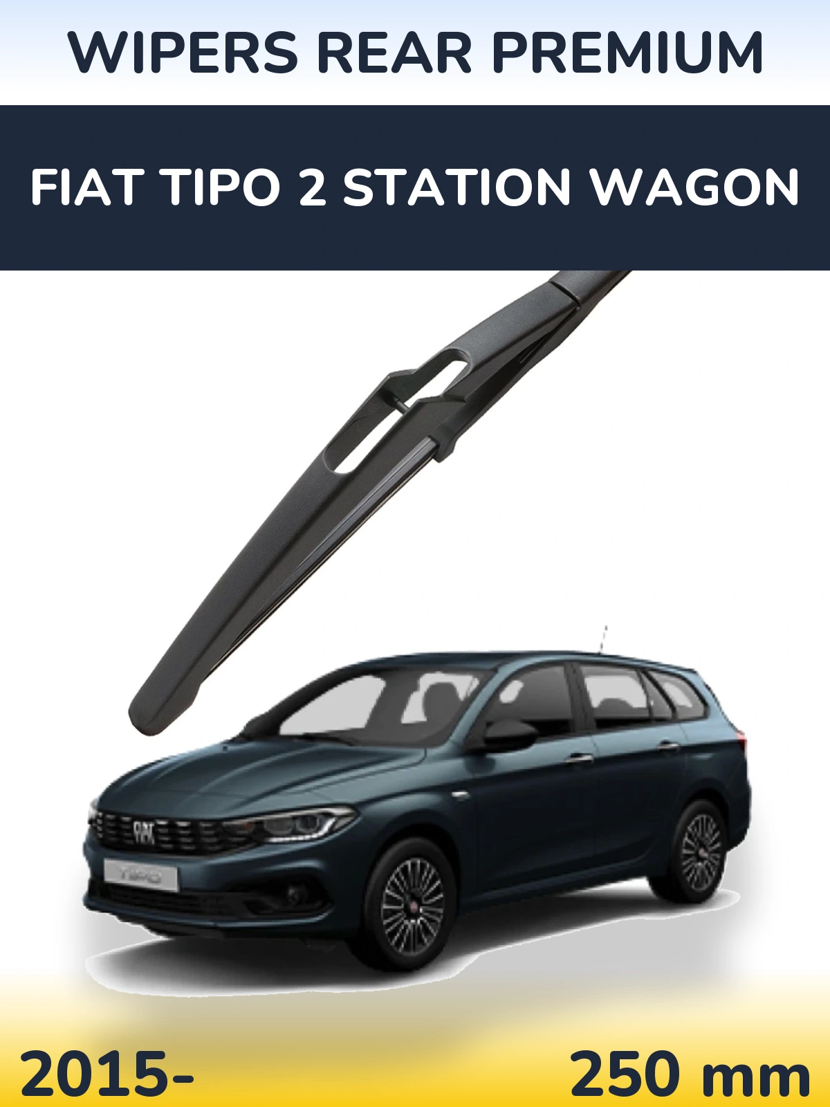 Zadní stěrač WIPERS REAR PREMIUM 250 mm pro Fiat Tipo 2 Station Wagon 2015-2026