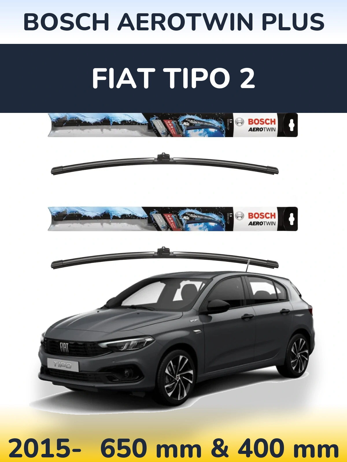 Sada předních stěračů BOSCH AeroTwin Plus 650 a 400 mm pro Fiat Tipo 2 2015-2026