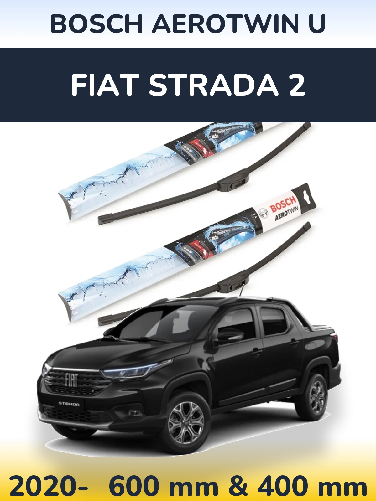 Sada předních stěračů BOSCH AeroTwin U 600 a 400 mm pro Fiat Strada 2 2020-2026