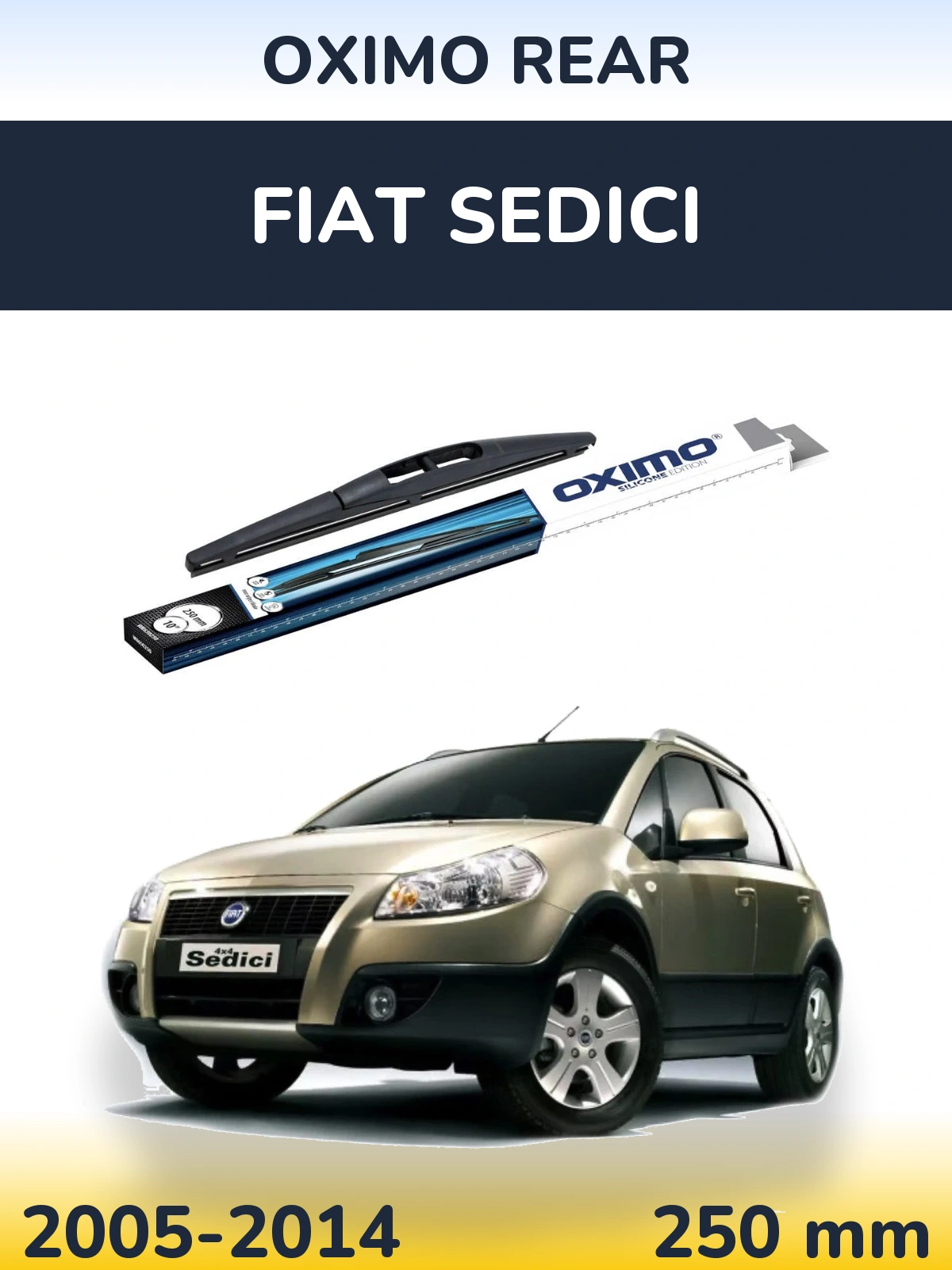Zadní stěrač Oximo Rear 250 mm pro Fiat Sedici 2005-2014
