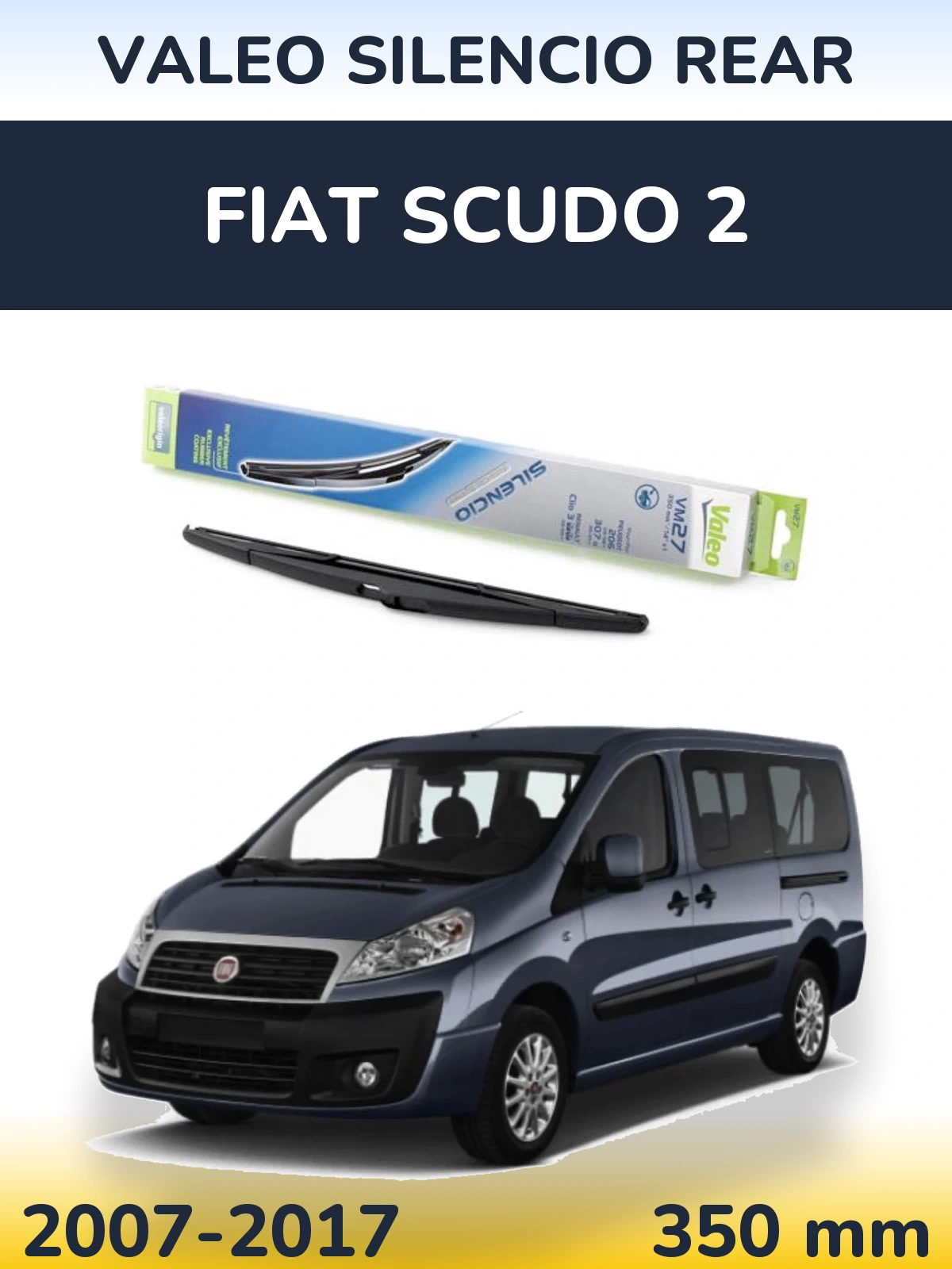 Zadní stěrač Valeo Silencio Rear 350 mm pro Fiat Scudo 2 2007-2017