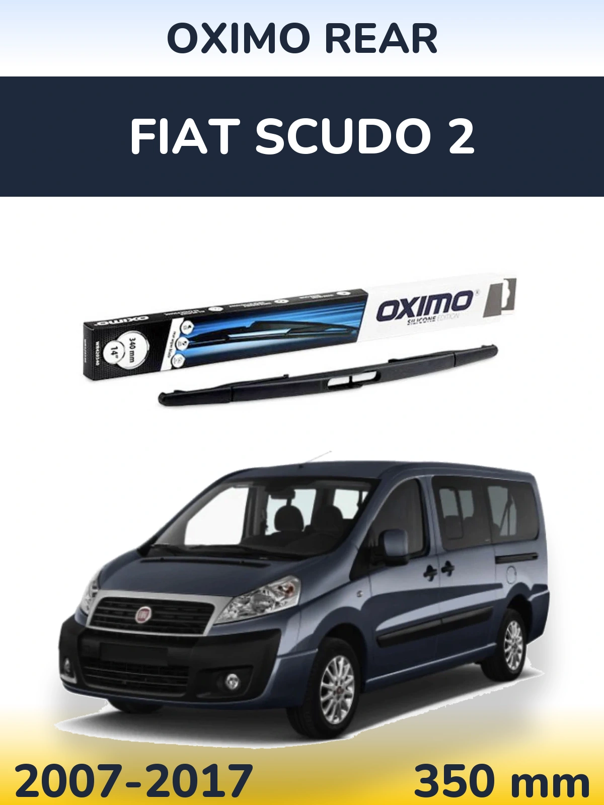Zadní stěrač Oximo Rear 350 mm pro Fiat Scudo 2 2007-2017
