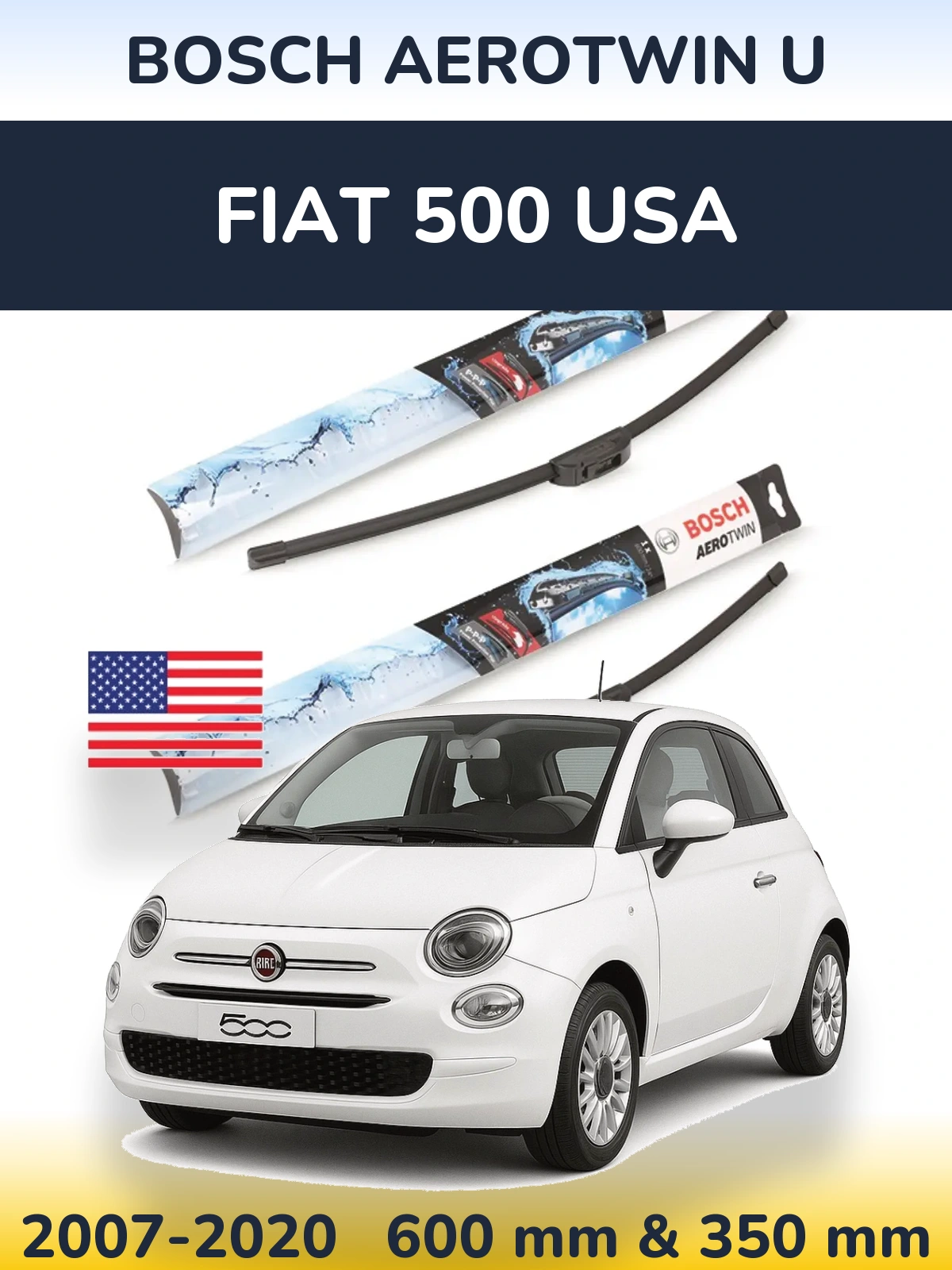 Sada předních stěračů BOSCH AeroTwin U 600 a 350 mm pro Fiat 500 USA 2007-2020