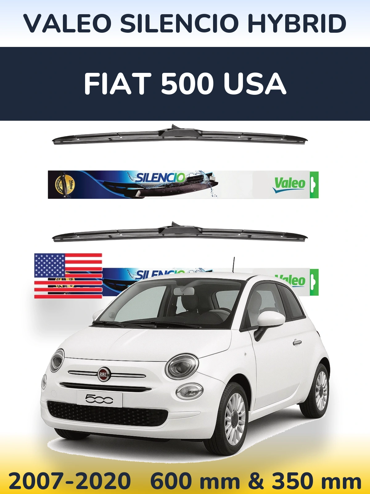 Sada předních stěračů Valeo Silencio Hybrid 600 a 350 mm pro Fiat 500 USA 2007-2020