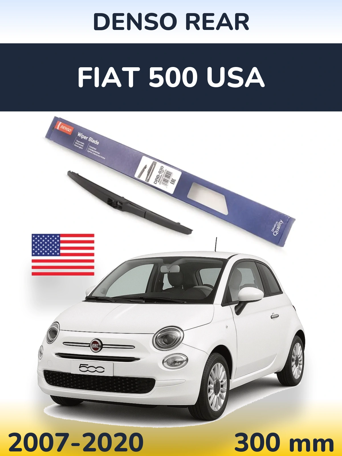 Zadní stěrač Denso Rear 300 mm pro Fiat 500 USA 2007-2020