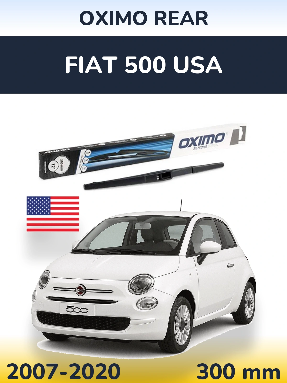 Zadní stěrač Oximo Rear 300 mm pro Fiat 500 USA 2007-2020