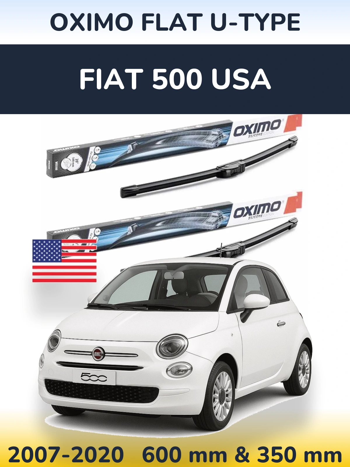 Sada předních stěračů Oximo Flat U-type 600 a 350 mm pro Fiat 500 USA 2007-2020
