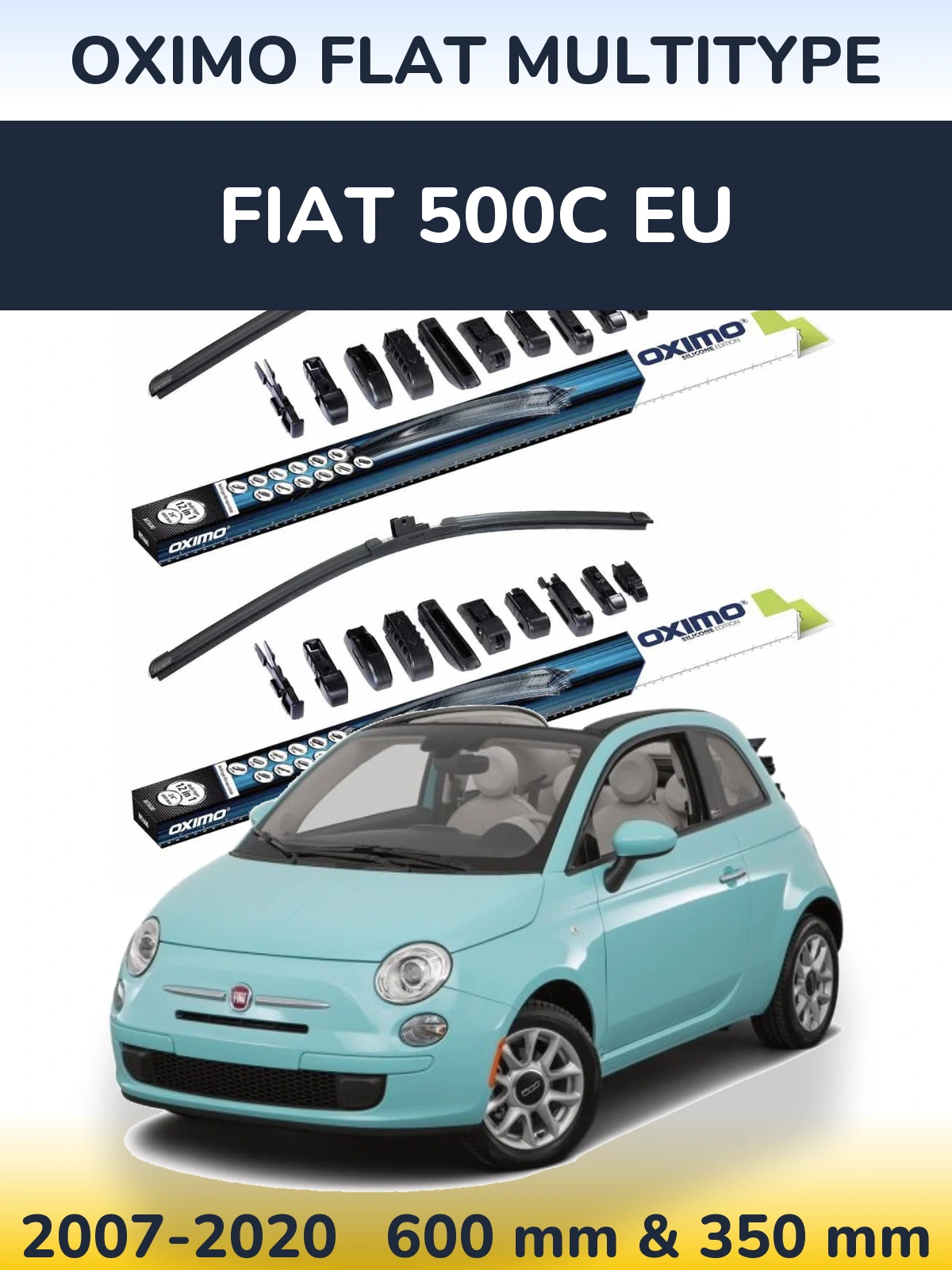Sada předních stěračů Oximo Flat MultiType 600 a 350 mm pro Fiat 500C EU 2007-2020