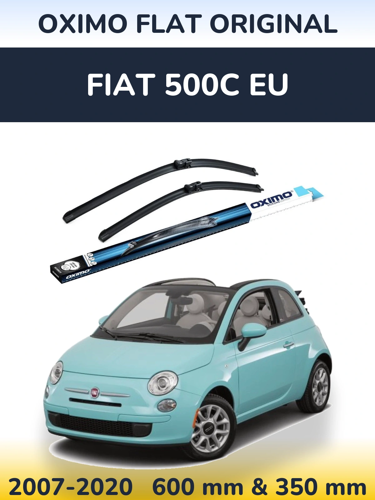 Sada předních stěračů Oximo Flat Original 600 a 350 mm pro Fiat 500C EU 2007-2020