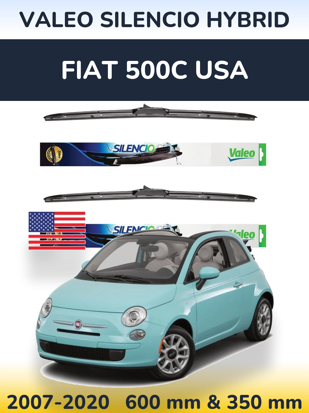 Sada předních stěračů Valeo Silencio Hybrid 600 a 350 mm pro Fiat 500C USA 2007-2020