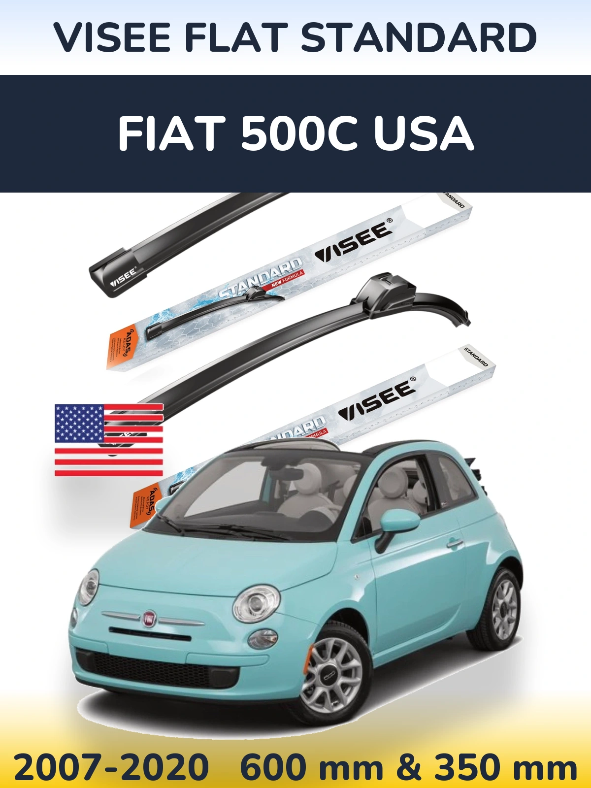 Sada předních stěračů VISEE FLAT STANDARD 600 a 350 mm pro Fiat 500C USA 2007-2020