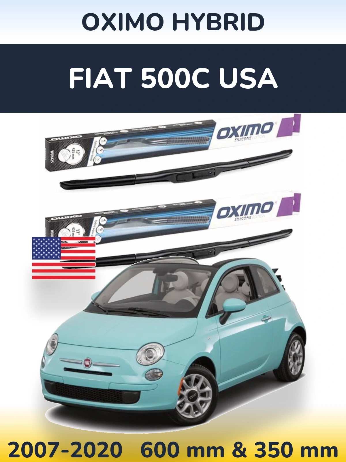Комплект передніх щіток Oximo Hybrid 600 & 350 мм для Fiat 500C USA 2007-2020