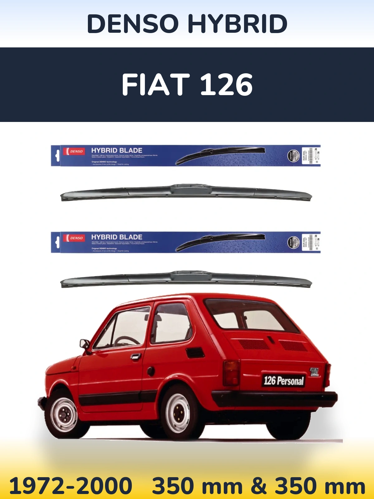 Sada předních stěračů Denso Hybrid 350 a 350 mm pro Fiat 126 1972-2000