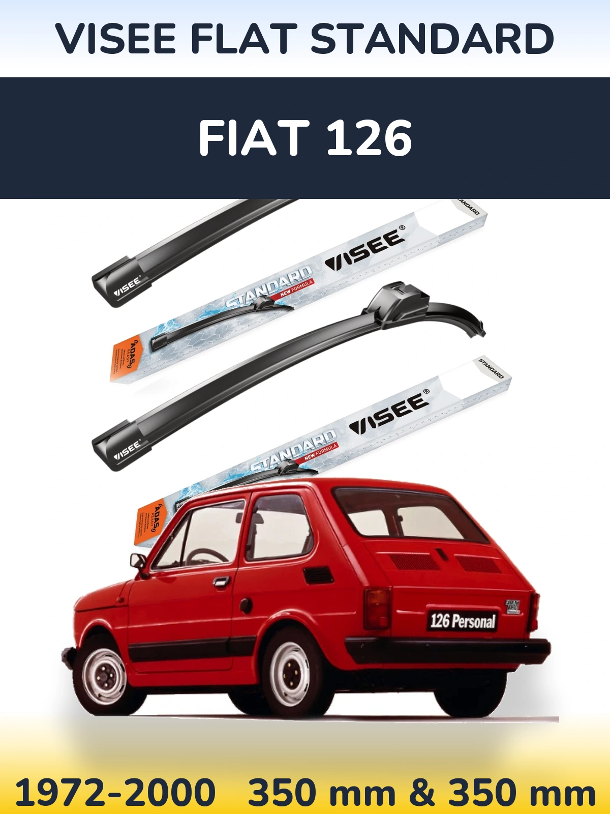 Sada předních stěračů VISEE FLAT STANDARD 350 a 350 mm pro Fiat 126 1972-2000
