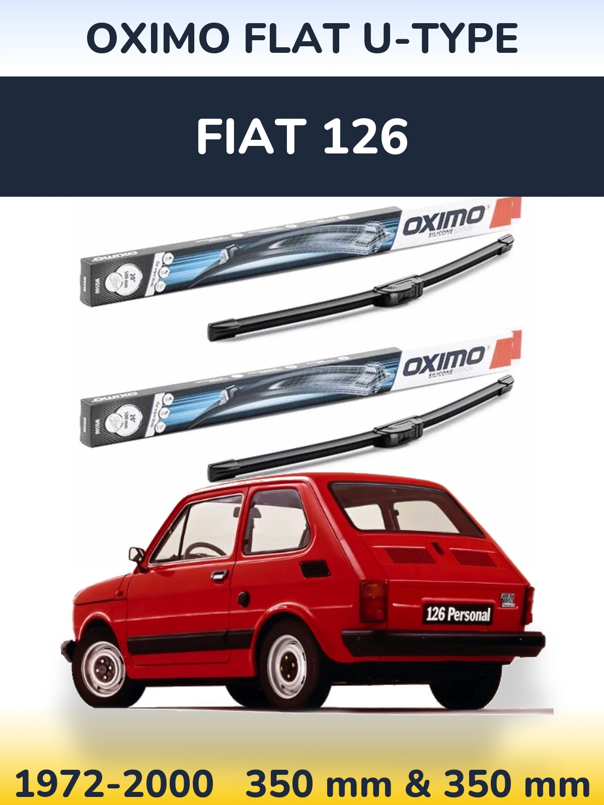 Sada předních stěračů Oximo Flat U-type 350 a 350 mm pro Fiat 126 1972-2000