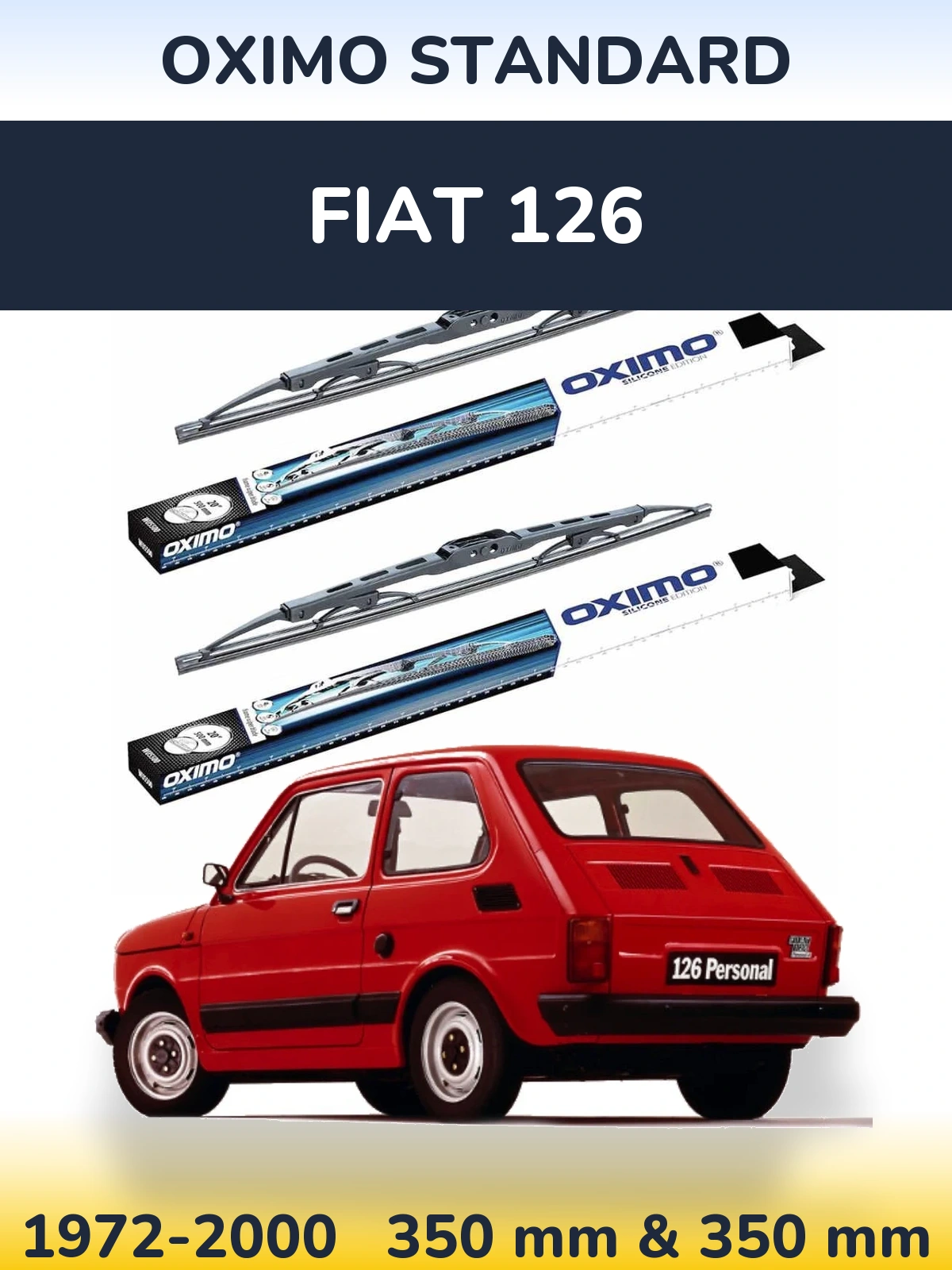 Sada předních stěračů Oximo Standard 350 a 350 mm pro Fiat 126 1972-2000