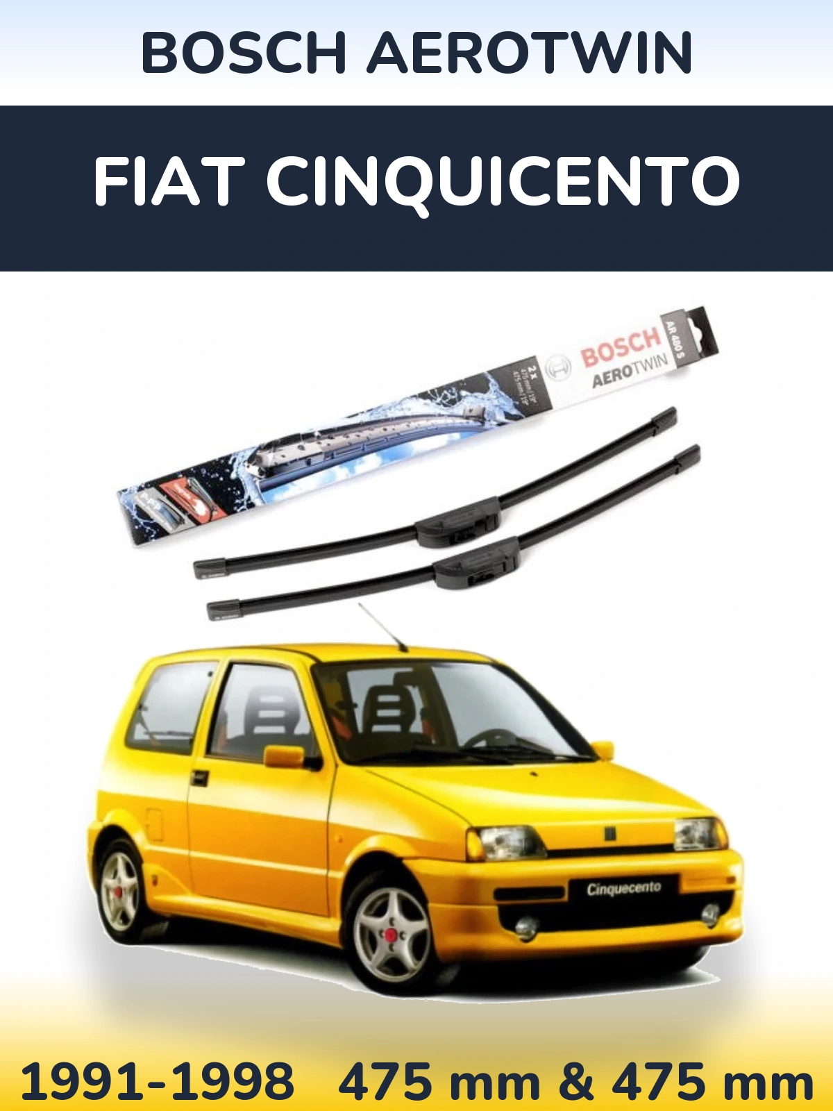 Sada předních stěračů BOSCH AeroTwin 475 a 475 mm pro Fiat Cinquicento 1991-1998