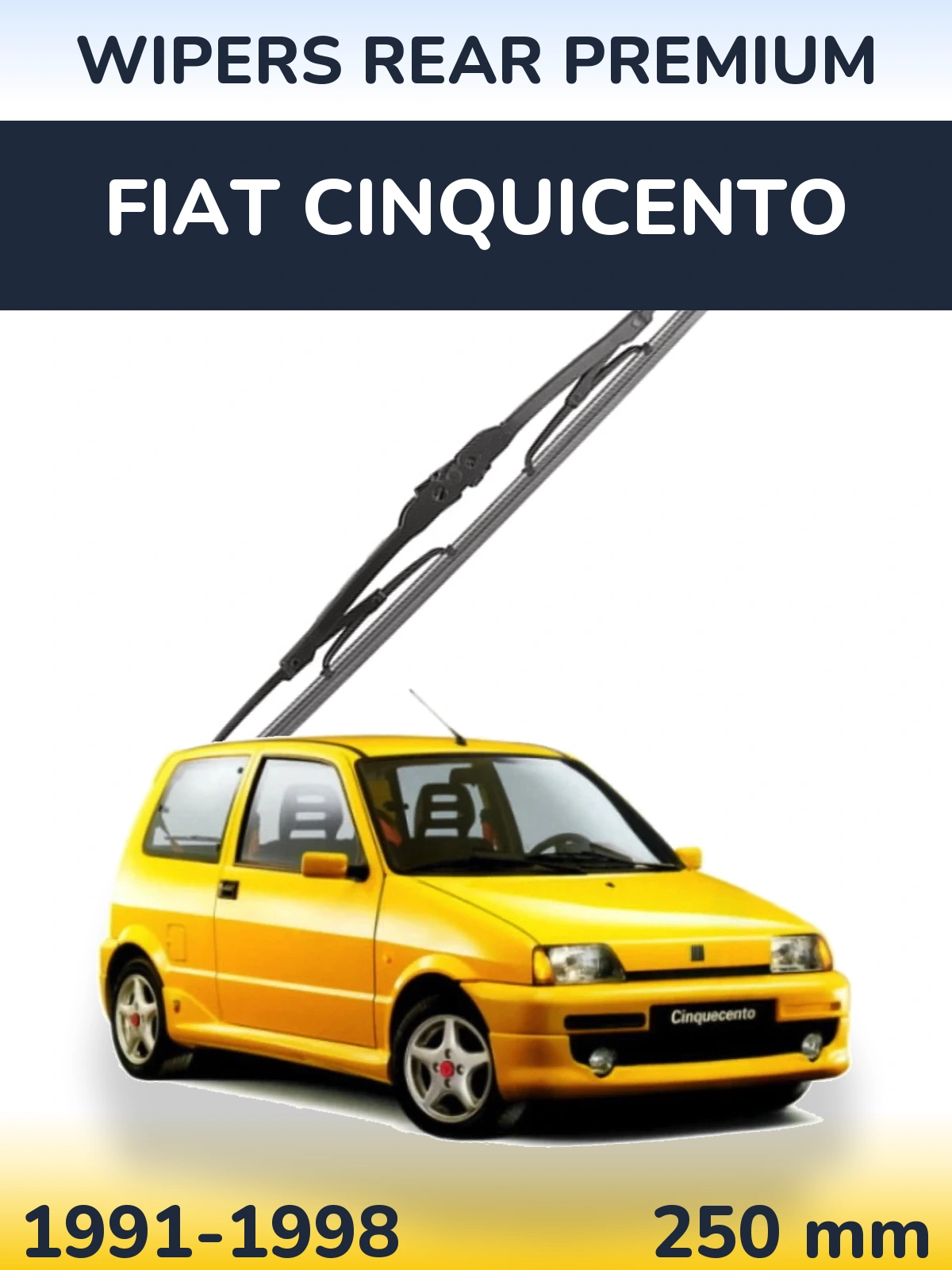 Задня щітка WIPERS REAR PREMIUM 250 мм для Fiat Cinquicento 1991-1998