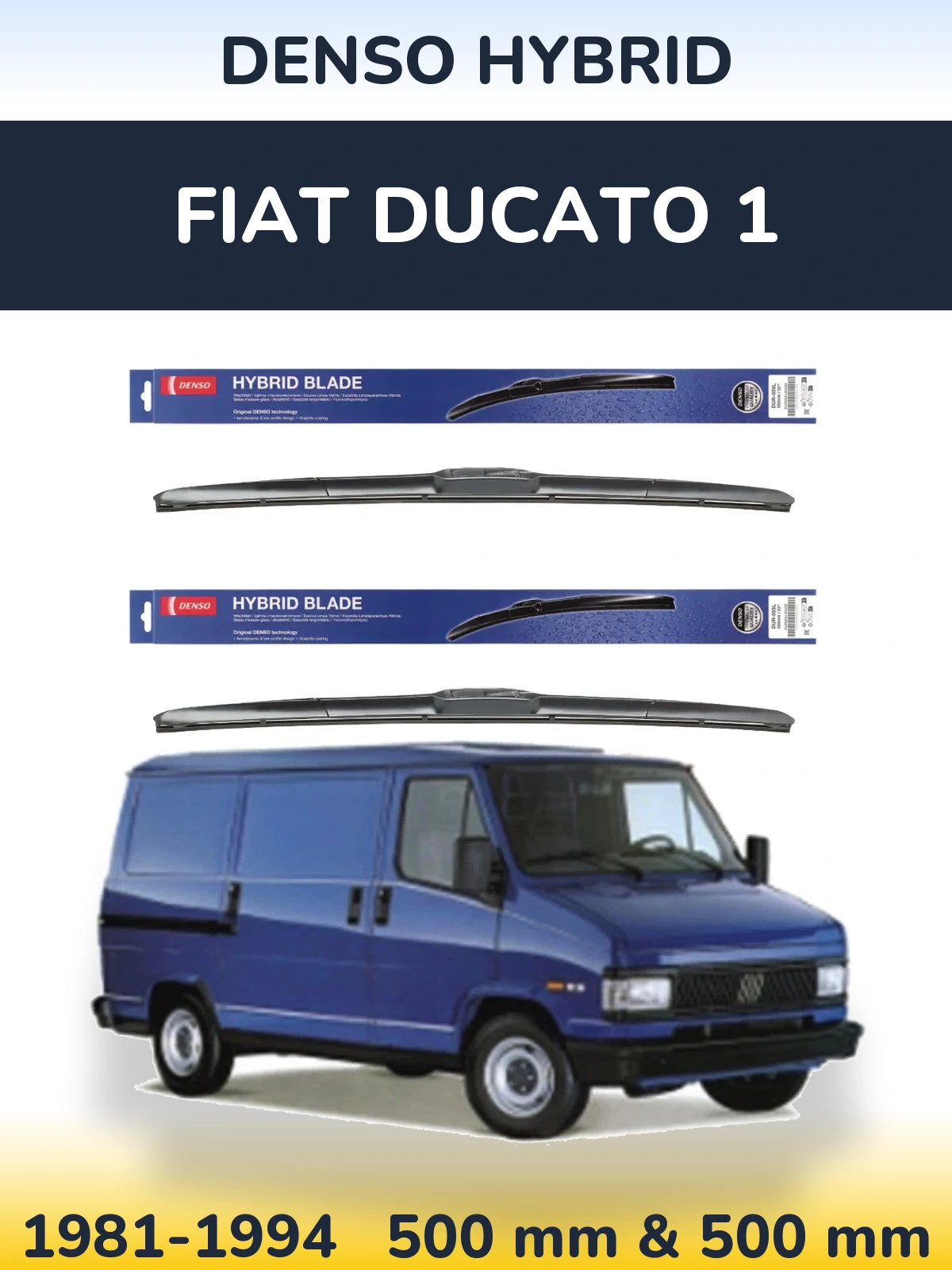 Sada předních stěračů Denso Hybrid 500 a 500 mm pro Fiat Ducato 1 1981-1994