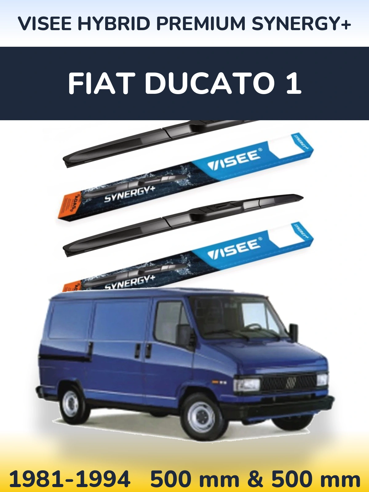 Комплект передніх щіток VISEE HYBRID PREMIUM SYNERGY+ 500 & 500 мм для Fiat Ducato 1 1981-1994