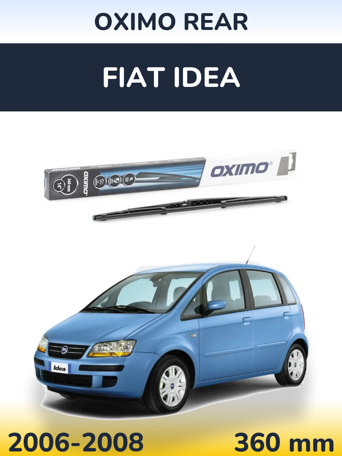Задня щітка Oximo Rear 360 мм для Fiat Idea 2006-2008