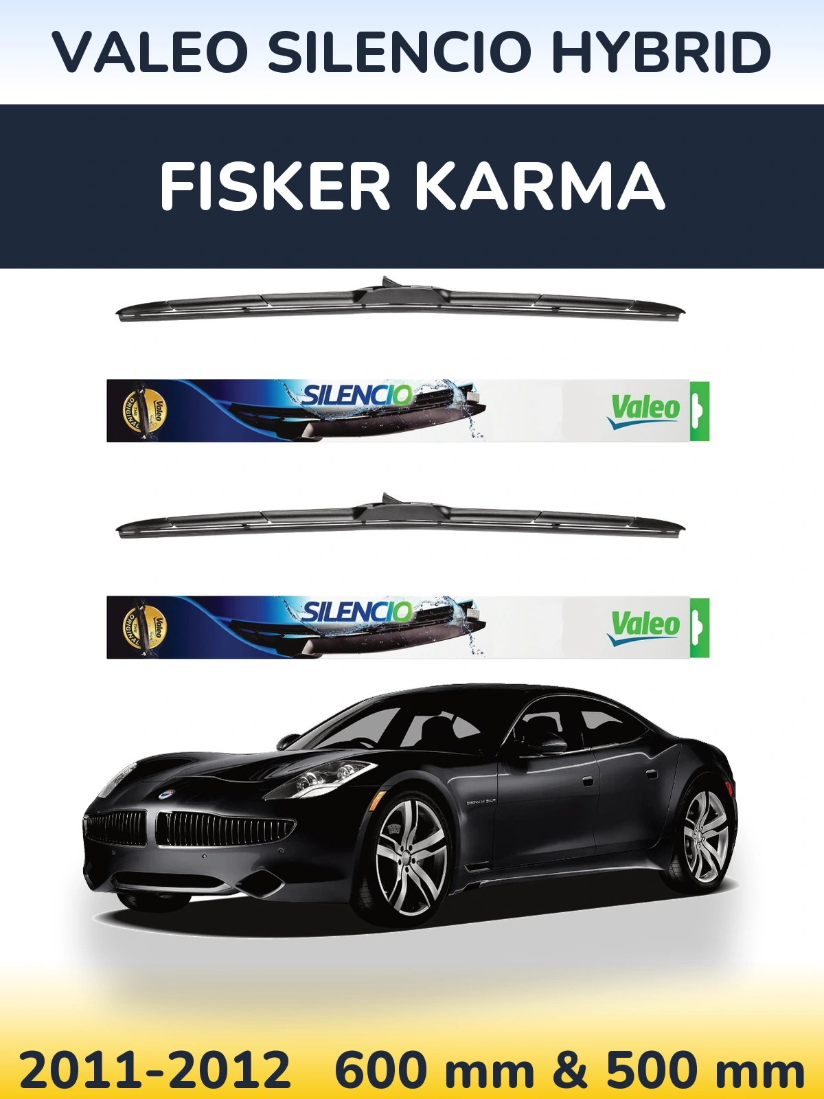 Sada předních stěračů Valeo Silencio Hybrid 600 a 500 mm pro Fisker Karma 2011-2012