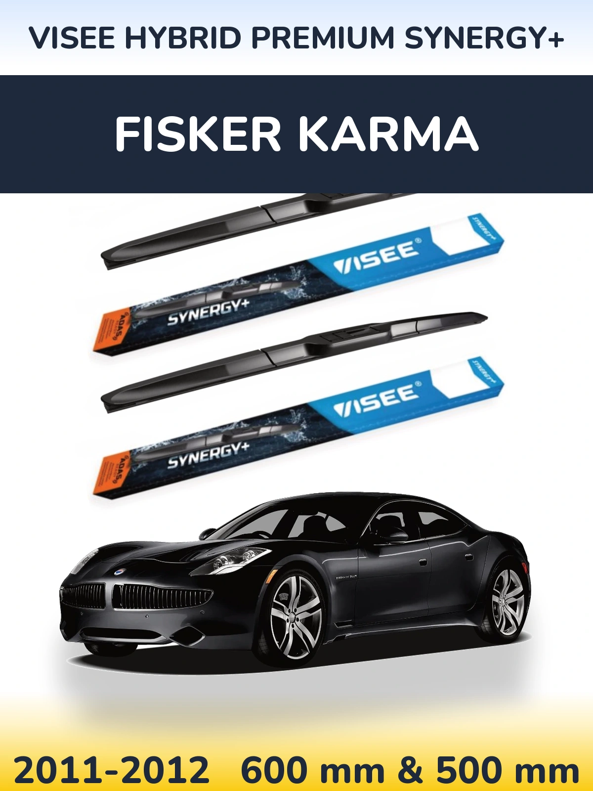 Sada předních stěračů VISEE HYBRID PREMIUM SYNERGY+ 600 a 500 mm pro Fisker Karma 2011-2012