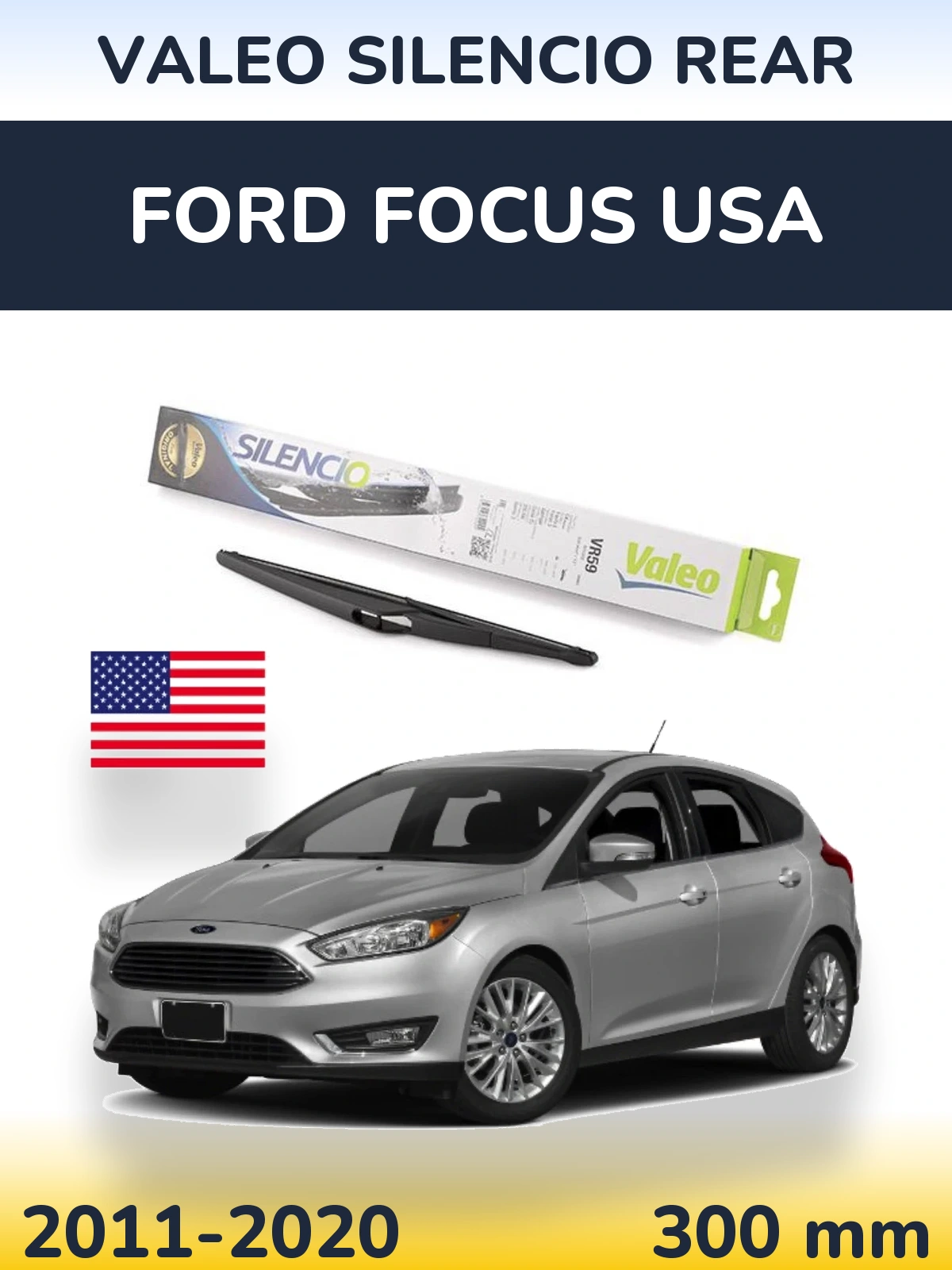Zadní stěrač Valeo Silencio Rear 300 mm pro Ford Focus USA 2011-2020