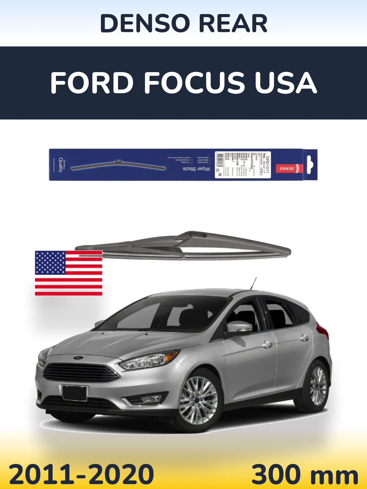 Zadní stěrač Denso Rear 300 mm pro Ford Focus USA 2011-2020