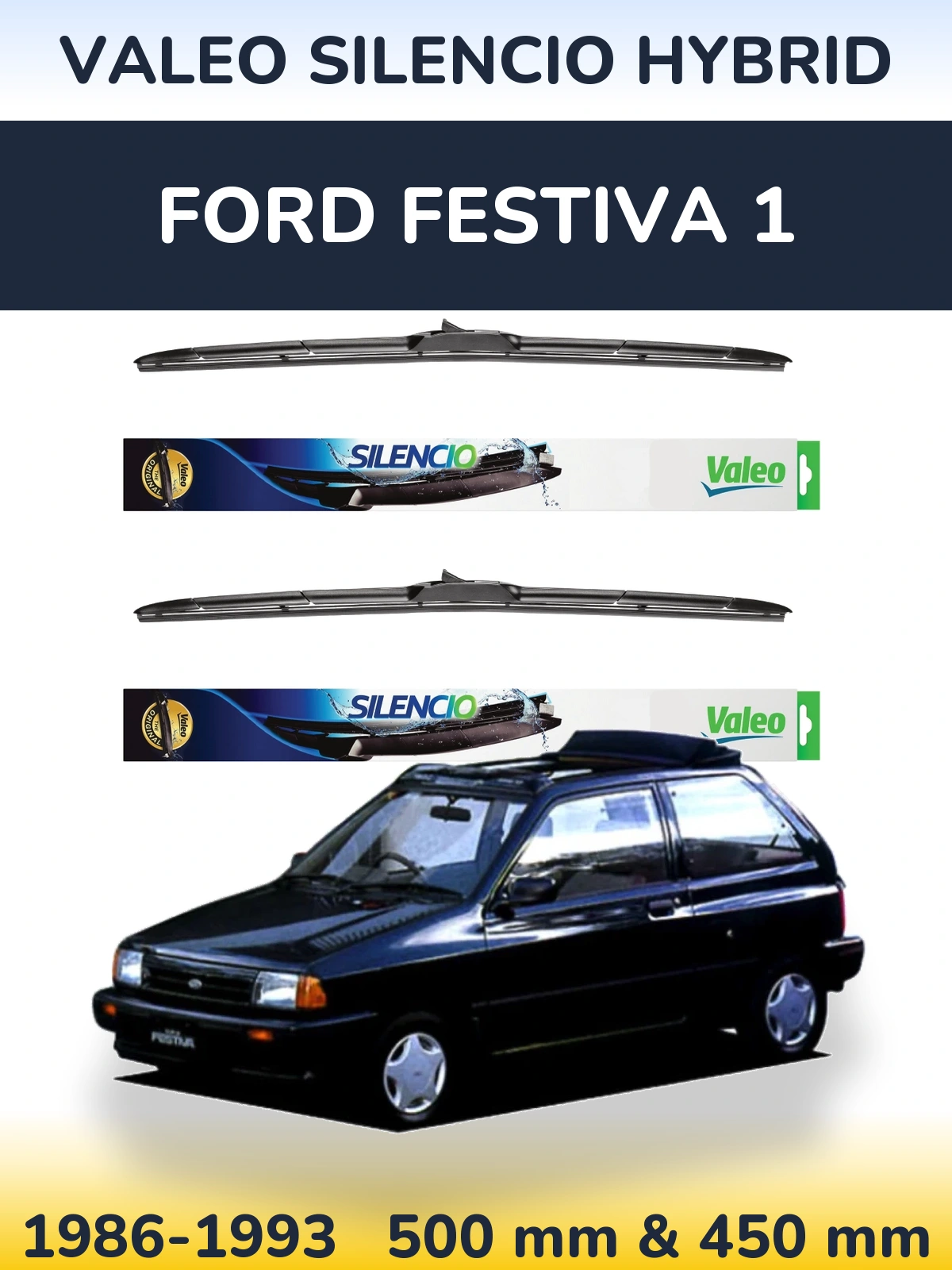 Sada předních stěračů Valeo Silencio Hybrid 500 a 450 mm pro Ford Festiva 1 1986-1993