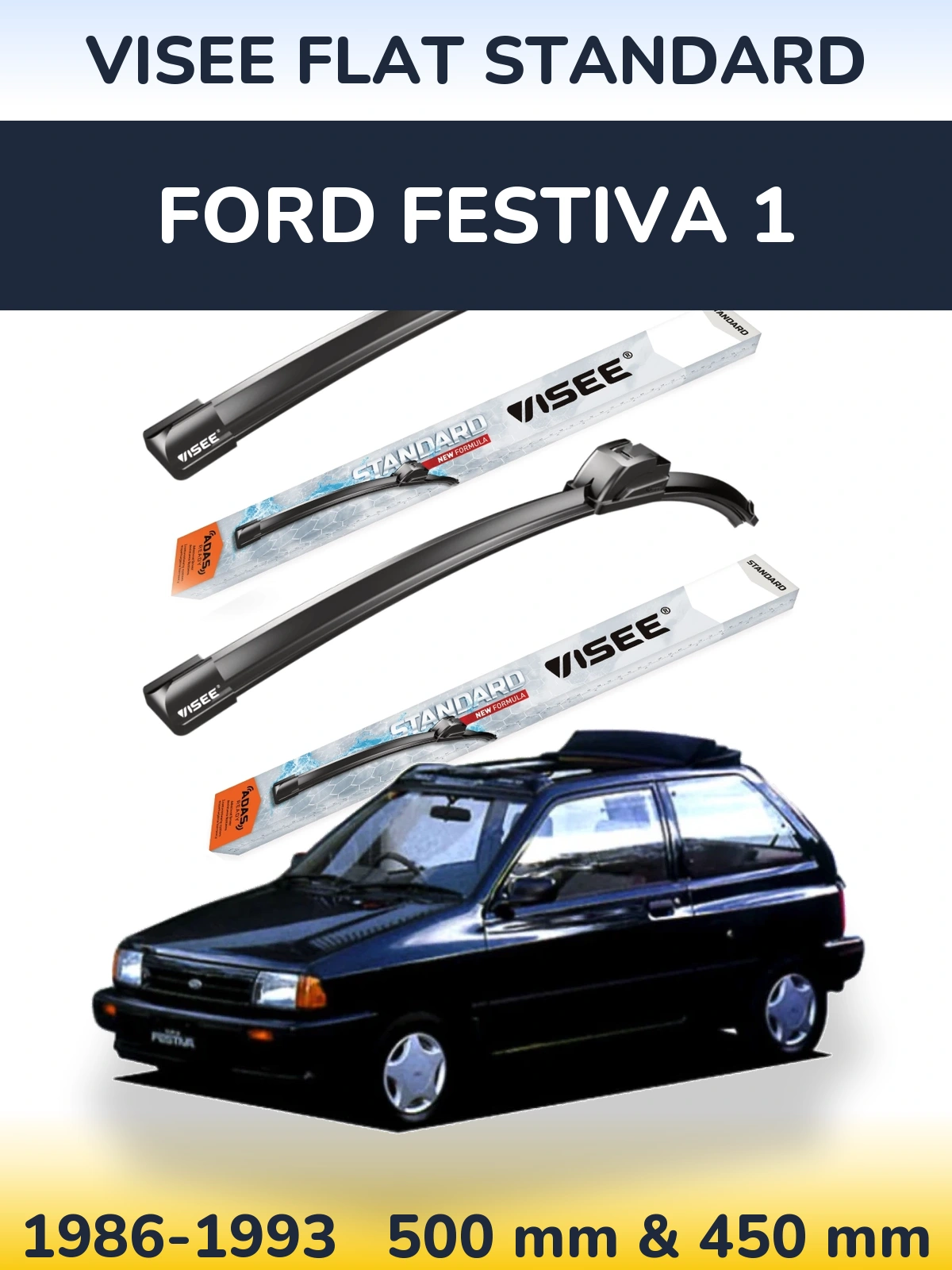Sada předních stěračů VISEE FLAT STANDARD 500 a 450 mm pro Ford Festiva 1 1986-1993