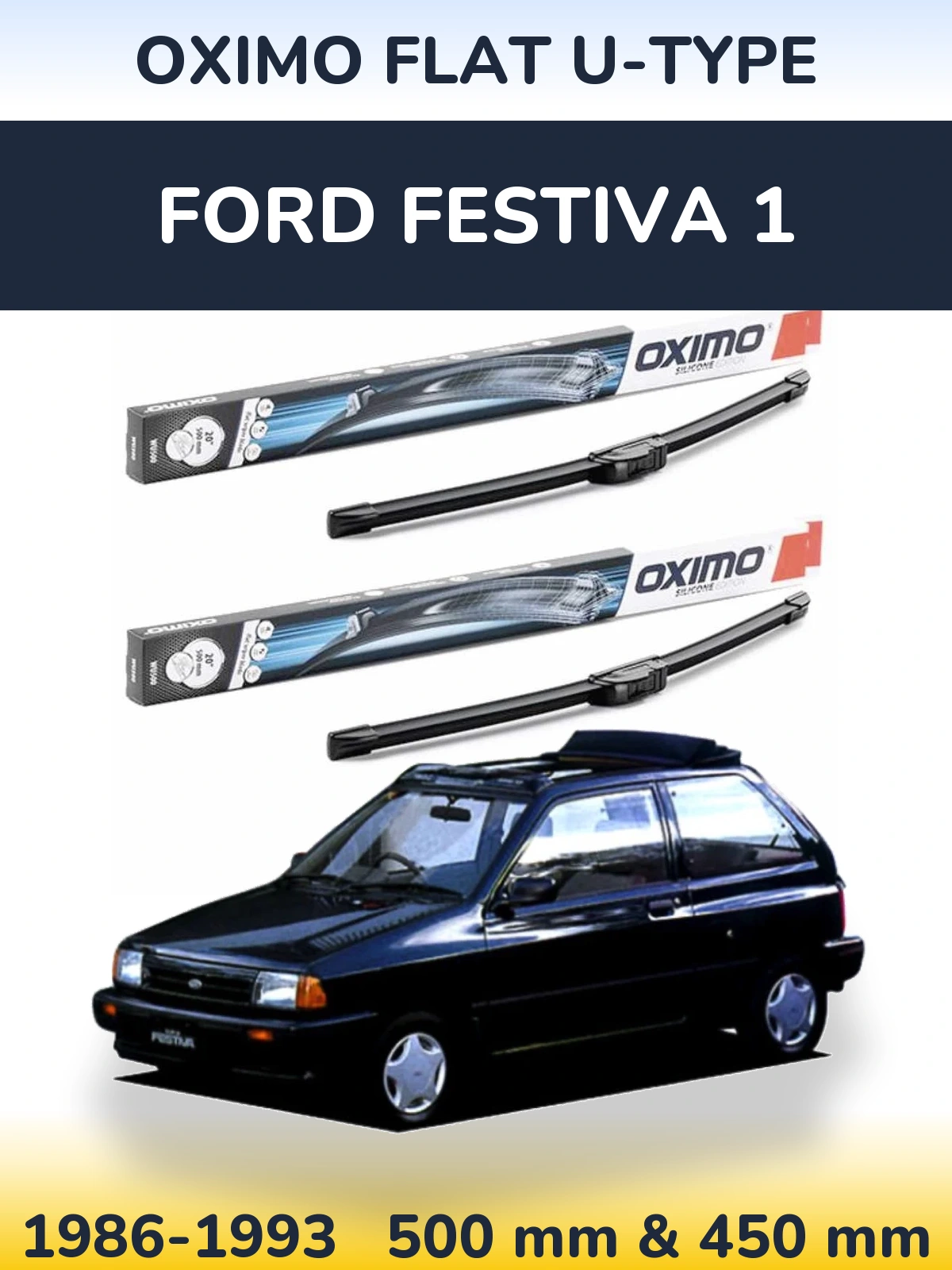 Sada předních stěračů Oximo Flat U-type 500 a 450 mm pro Ford Festiva 1 1986-1993