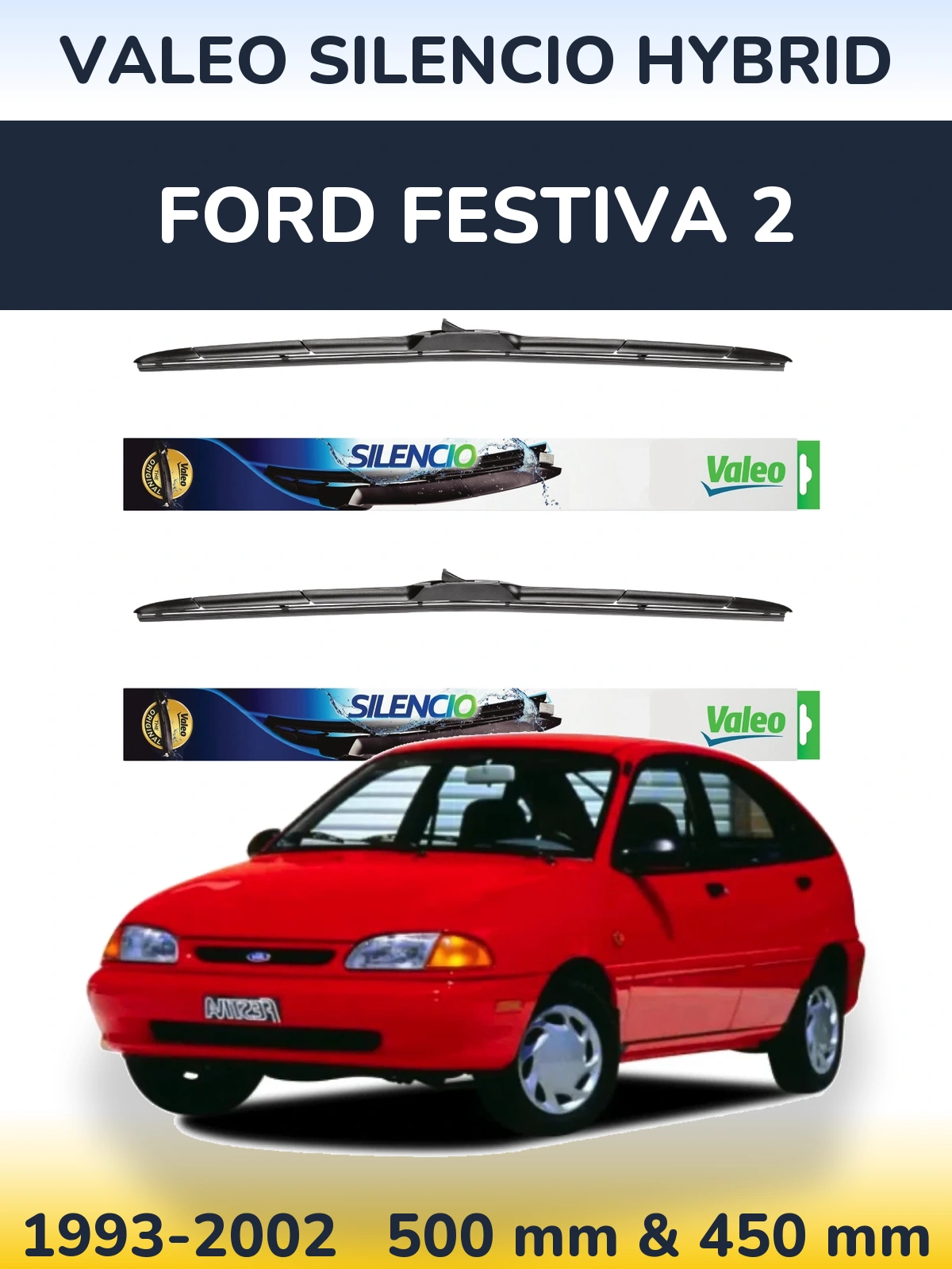 Sada předních stěračů Valeo Silencio Hybrid 500 a 450 mm pro Ford Festiva 2 1993-2002