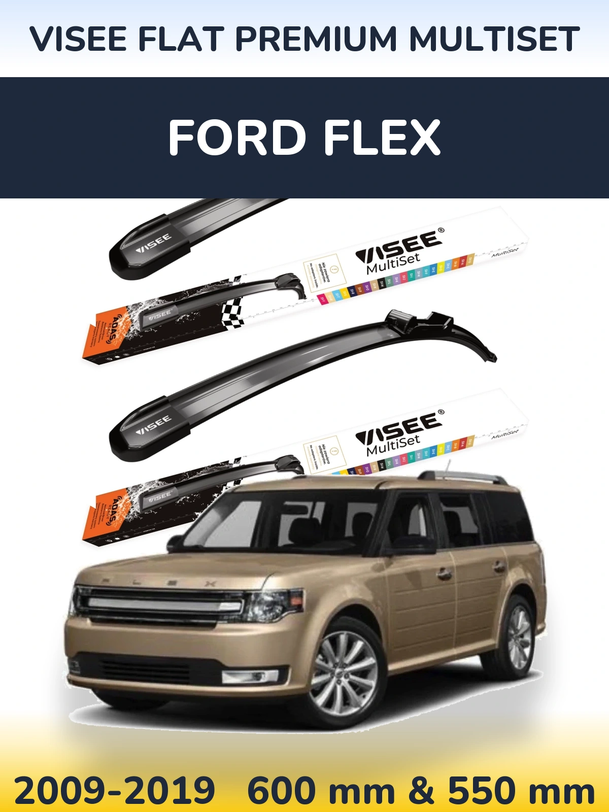 Sada předních stěračů VISEE FLAT PREMIUM MultiSet 600 a 550 mm pro Ford Flex 2009-2019