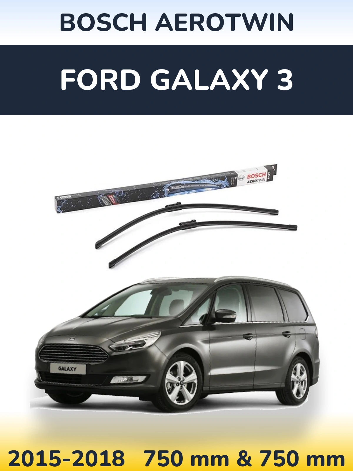 Комплект передніх щіток BOSCH AeroTwin 750 & 750 мм для Ford Galaxy 3 2015-2018