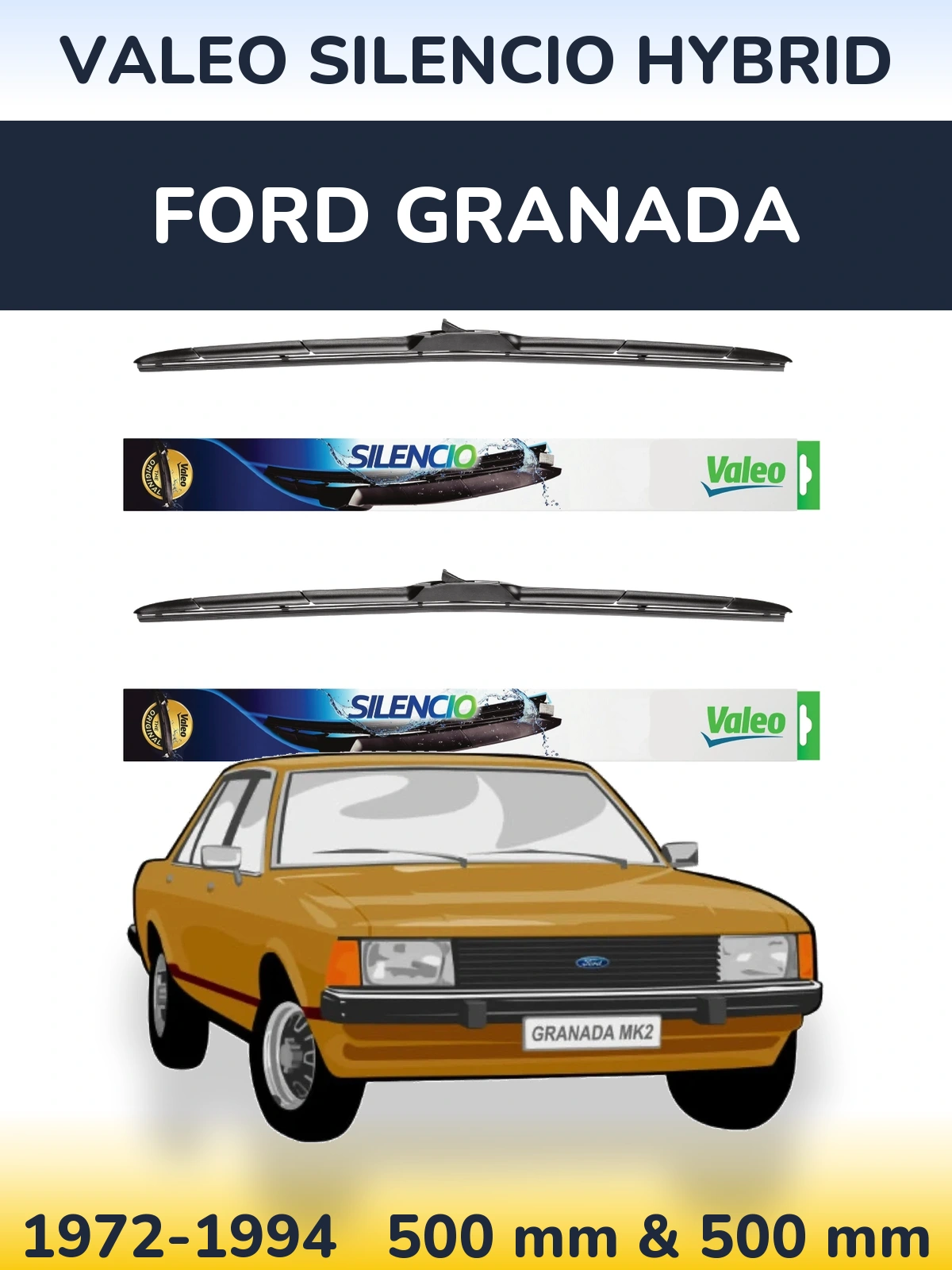 Sada předních stěračů Valeo Silencio Hybrid 500 a 500 mm pro Ford Granada 1972-1994